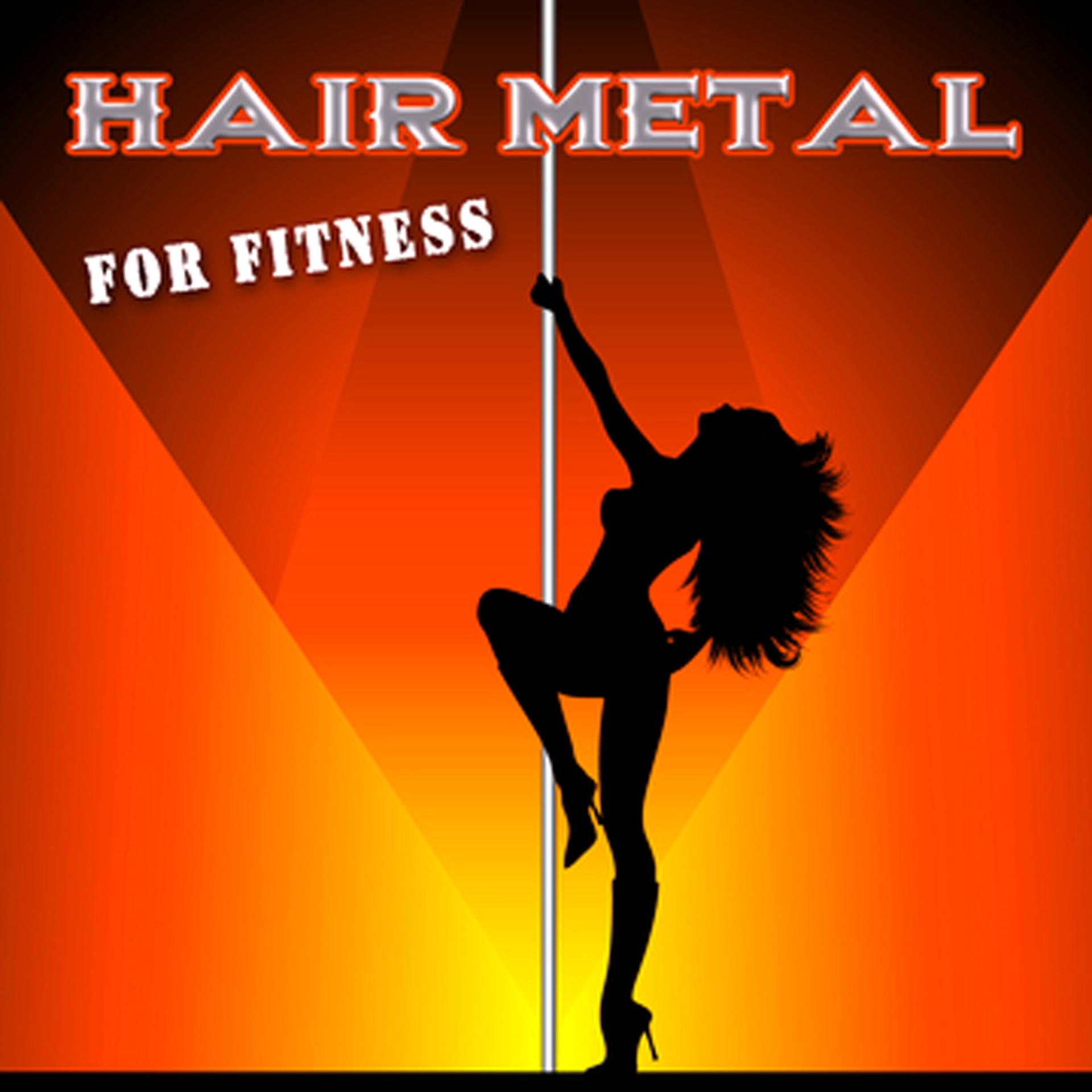Постер альбома Hair Metal For Fitness