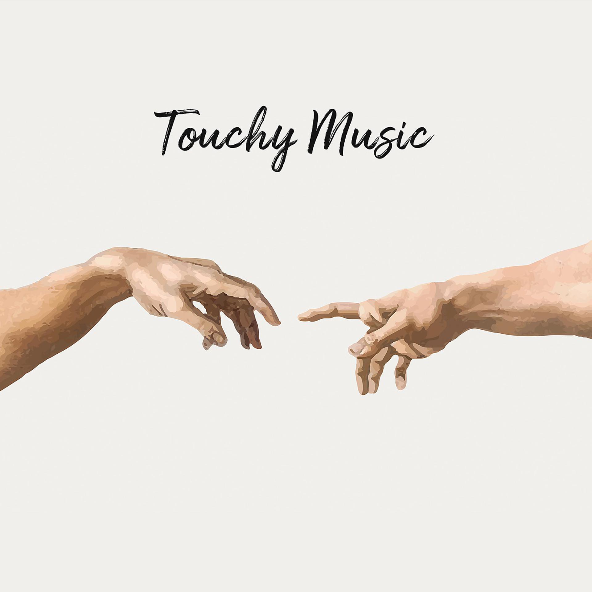 Постер альбома Touchy Music