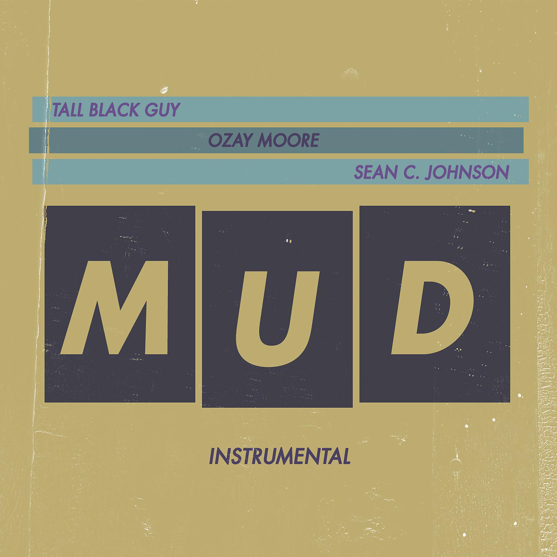 Постер альбома MUD (Instrumental)
