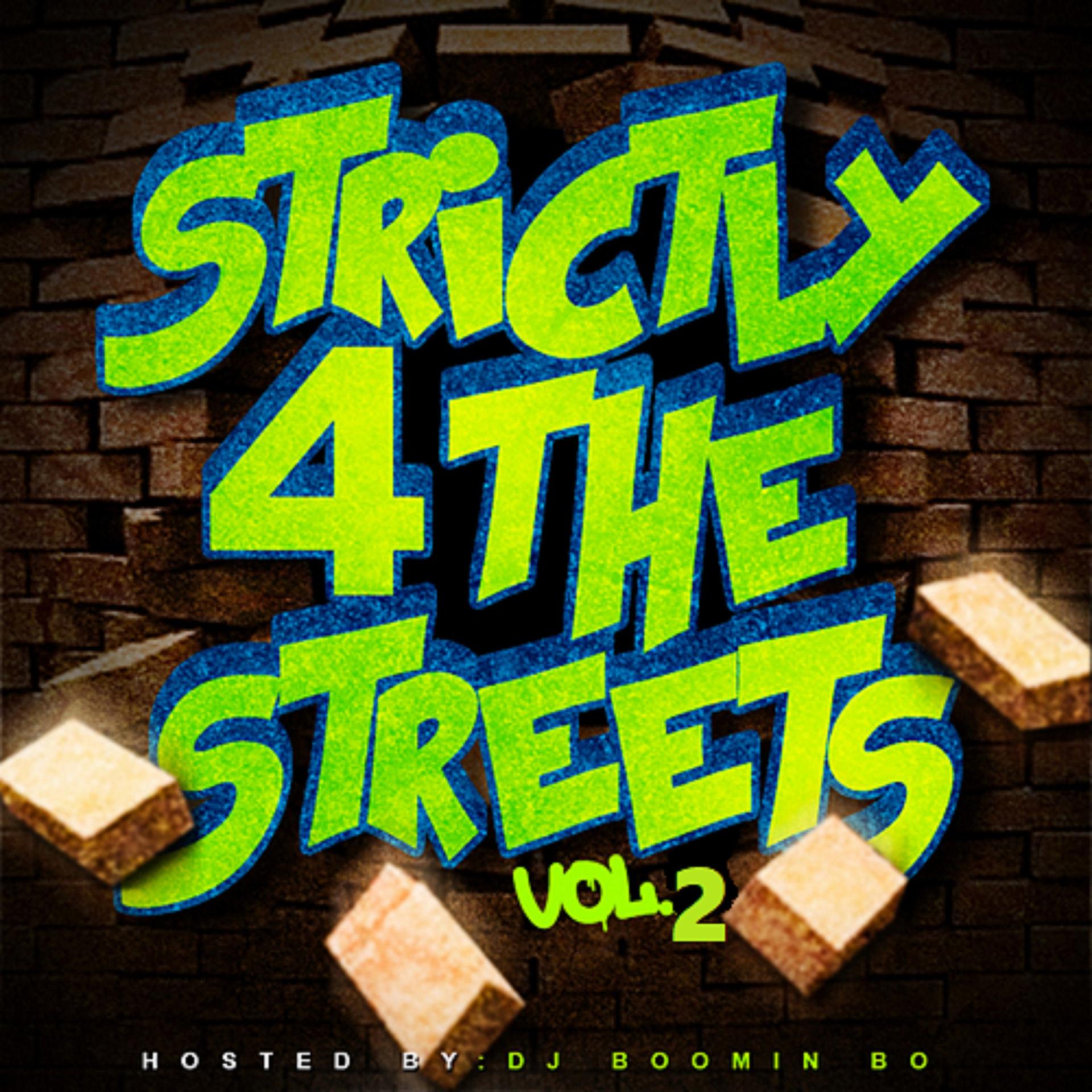 Постер альбома Strictly 4 The Streets, Vol. 2