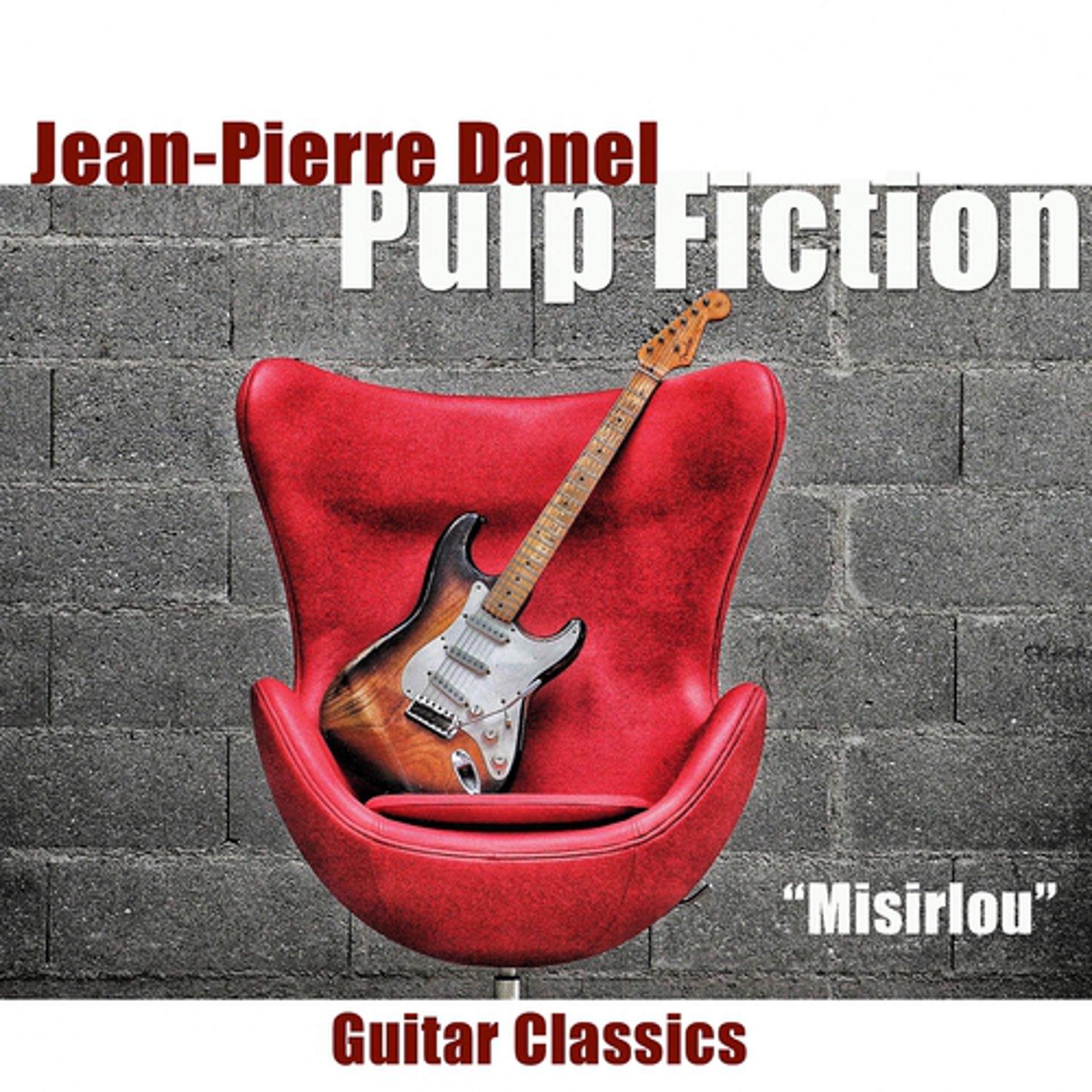 Постер альбома Pulp Fiction (Misirlou)