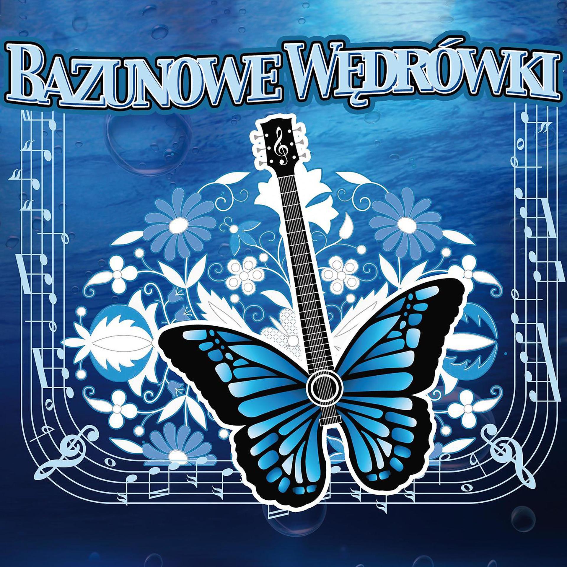 Постер альбома Bazunowe wedrowki