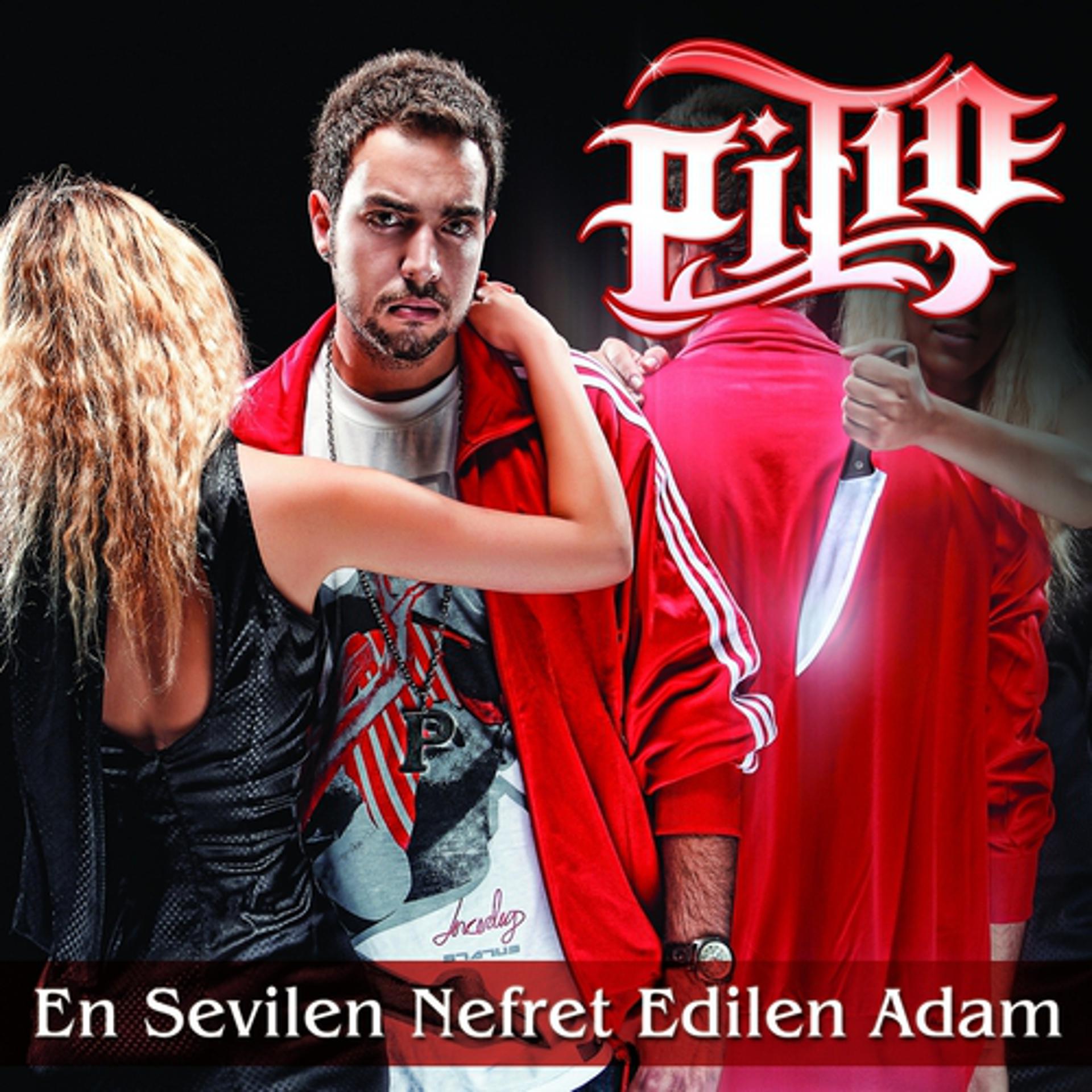 Постер альбома En Sevilen Nefret Edilen Adam
