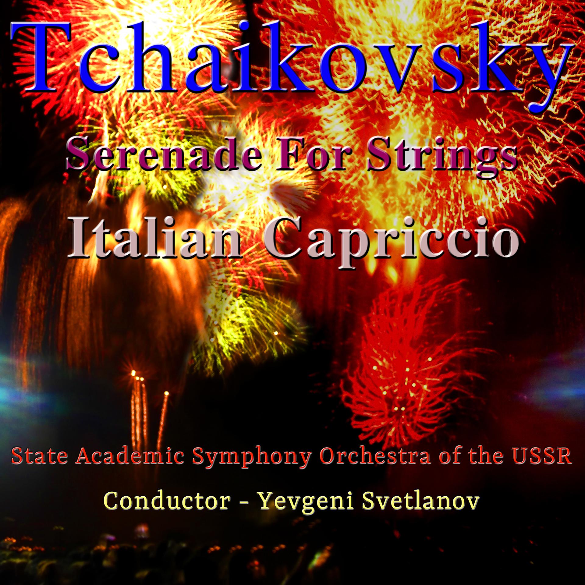 Постер альбома Tchaikovsky: Serenade for Strings, Italian Capriccio