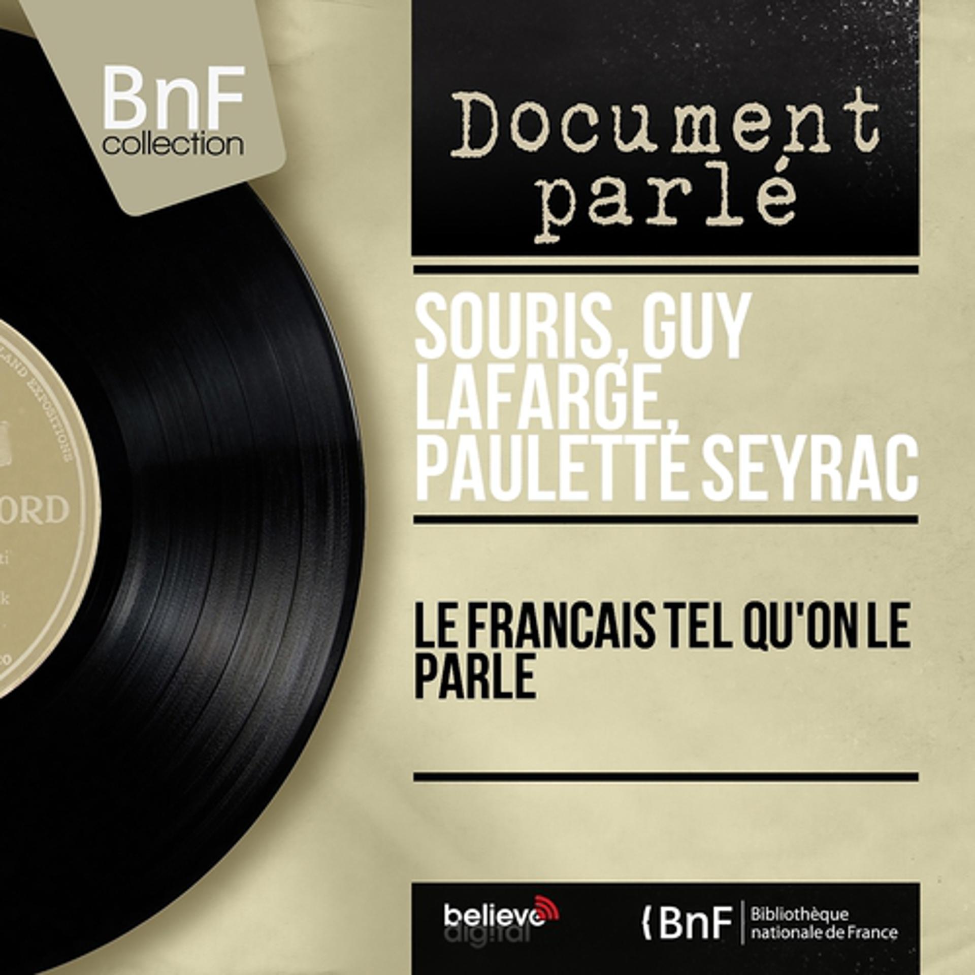 Постер альбома Le francais tel qu'on le parle (Mono Version)