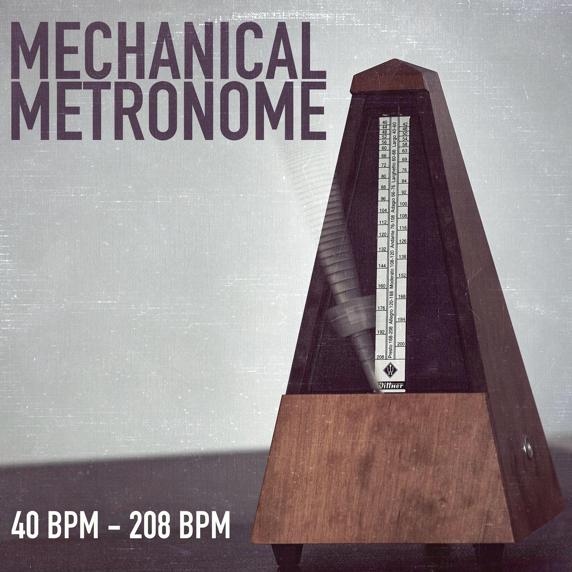 Постер альбома Mechanical Metronome (40 to 208 BPM)