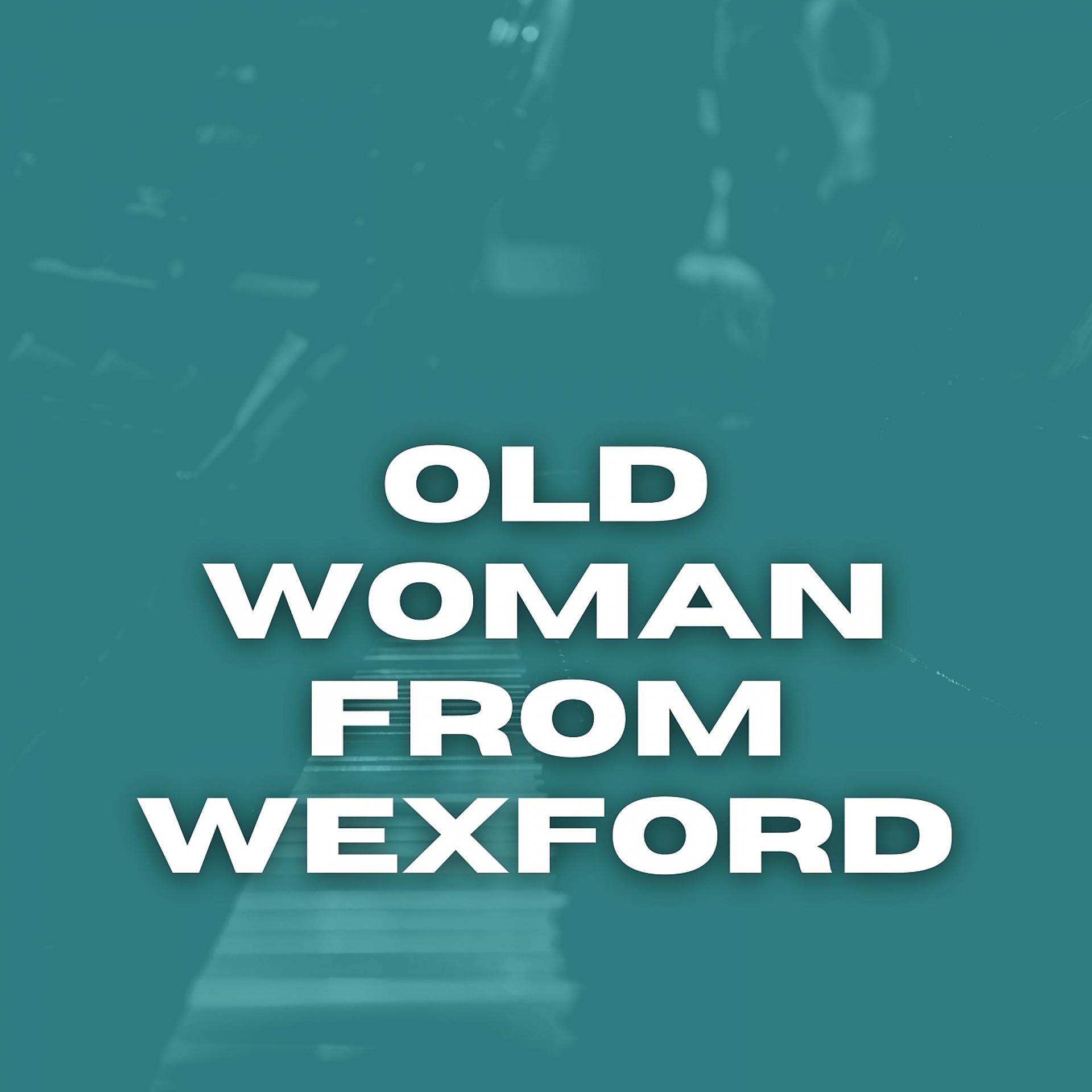 Постер альбома Old Woman from Wexford
