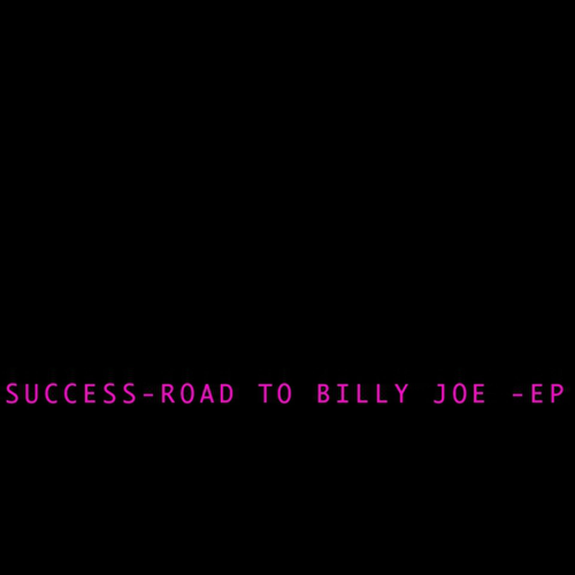 Постер альбома Road to Billy Joe
