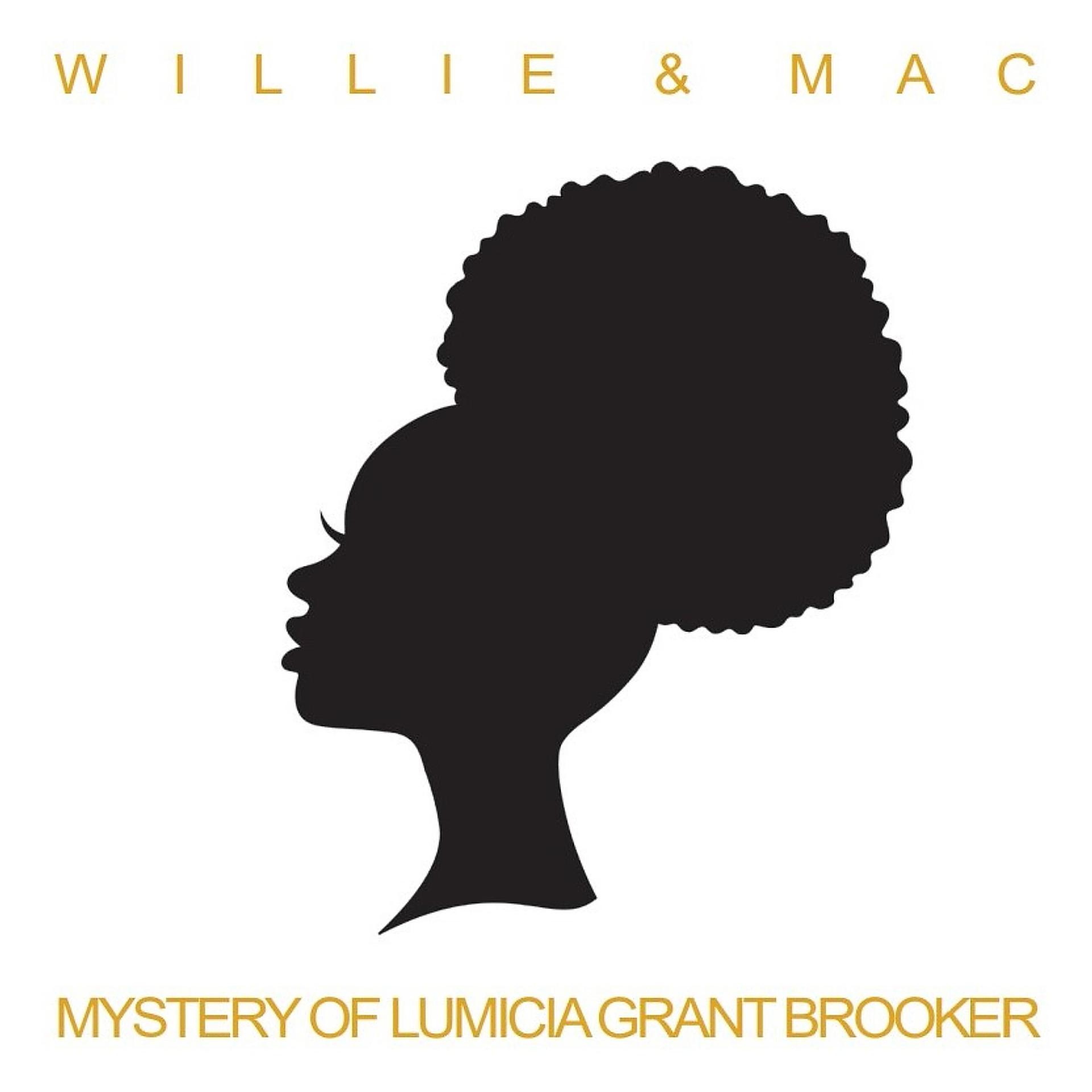 Постер альбома Mystery of Lumicia Grant Brooker