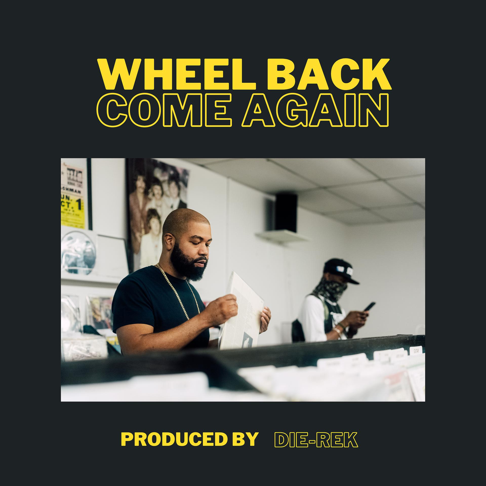Постер альбома Wheel Back, Come Again