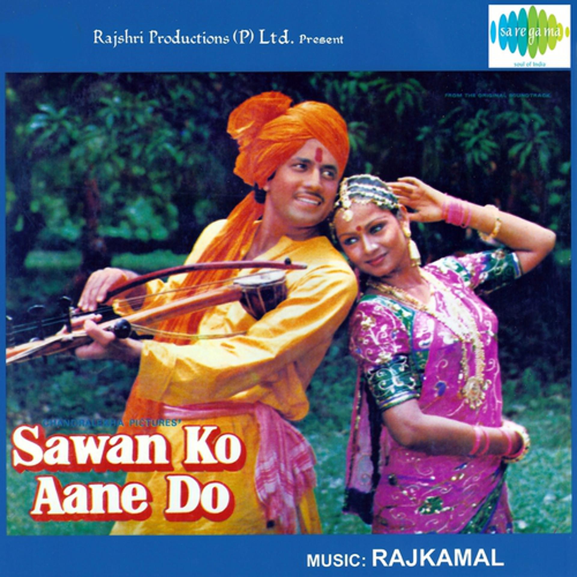 Постер альбома Sawan Ko Aane Do