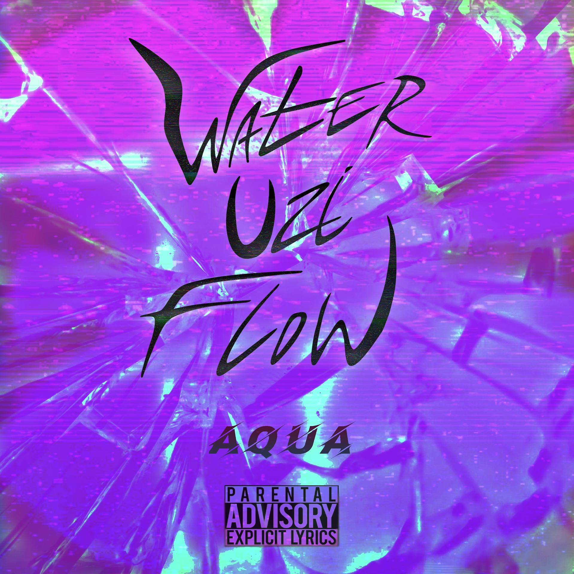 Постер альбома Water Uzi Flow