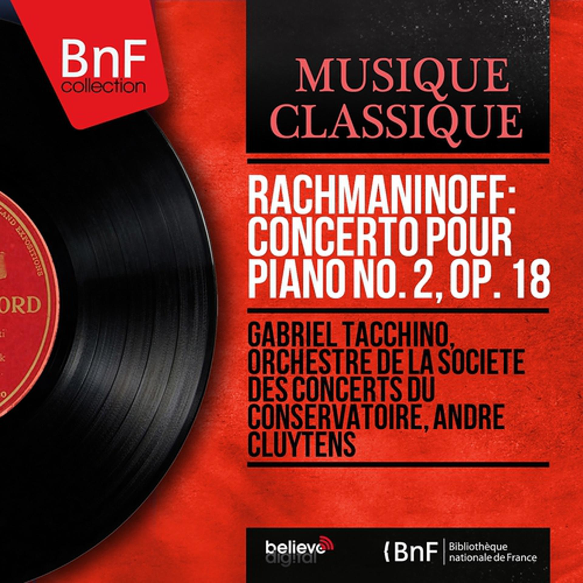 Постер альбома Rachmaninoff: Concerto pour piano No. 2, Op. 18 (Stereo Version)