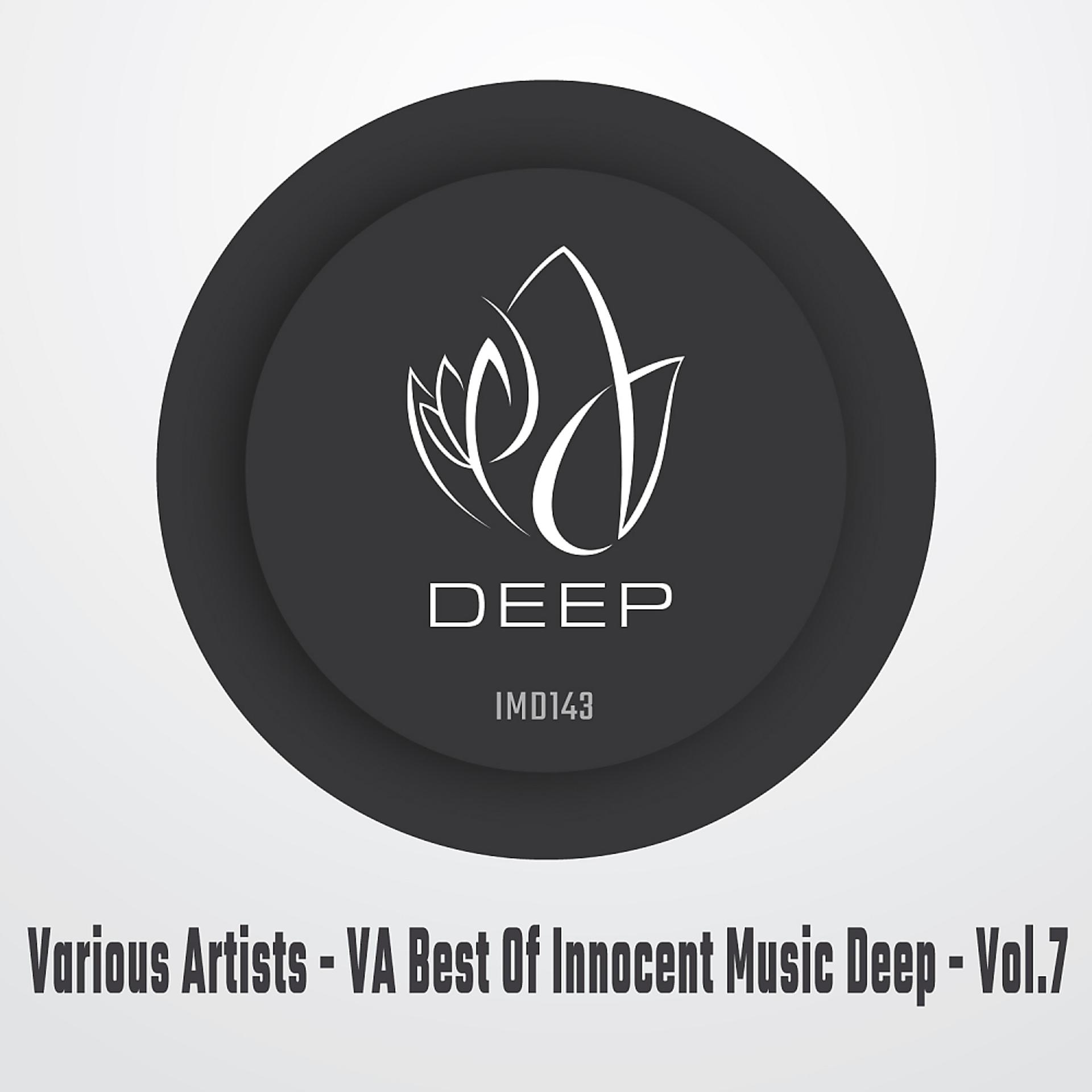 Постер альбома VA Best Of Innocent Music Deep, Vol.7