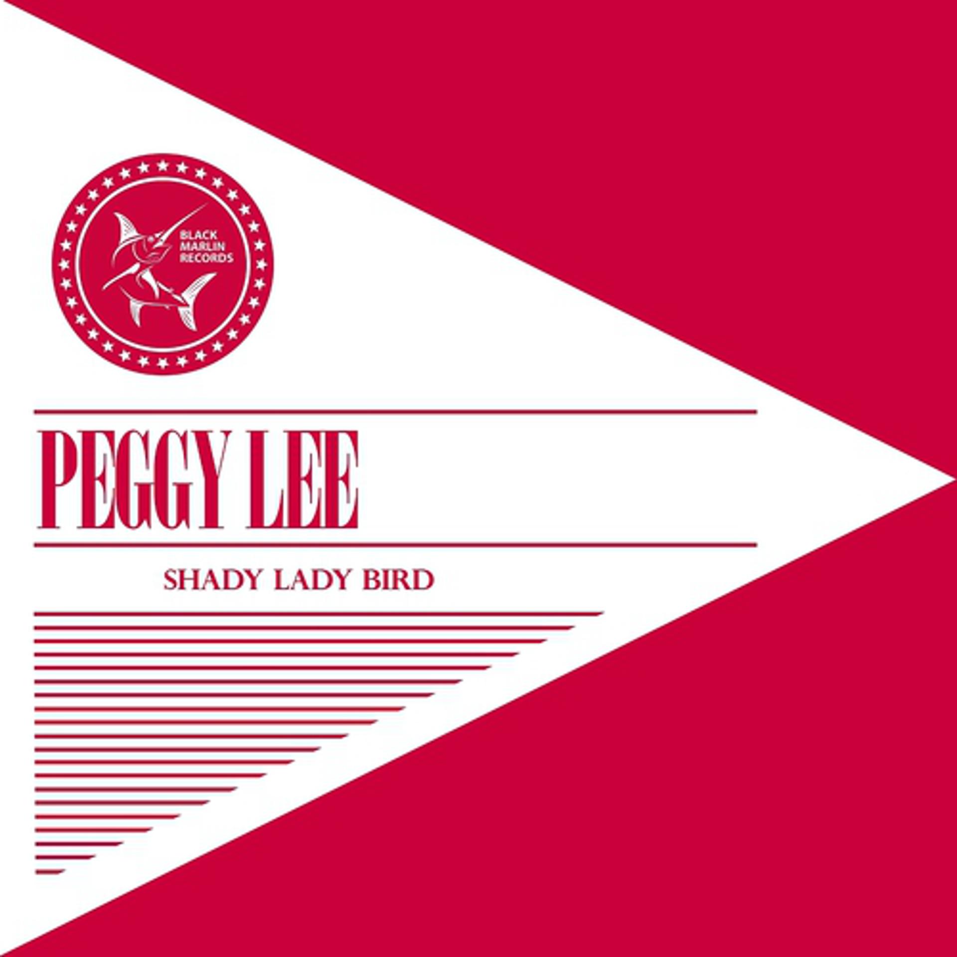 Постер альбома Shady Lady Bird