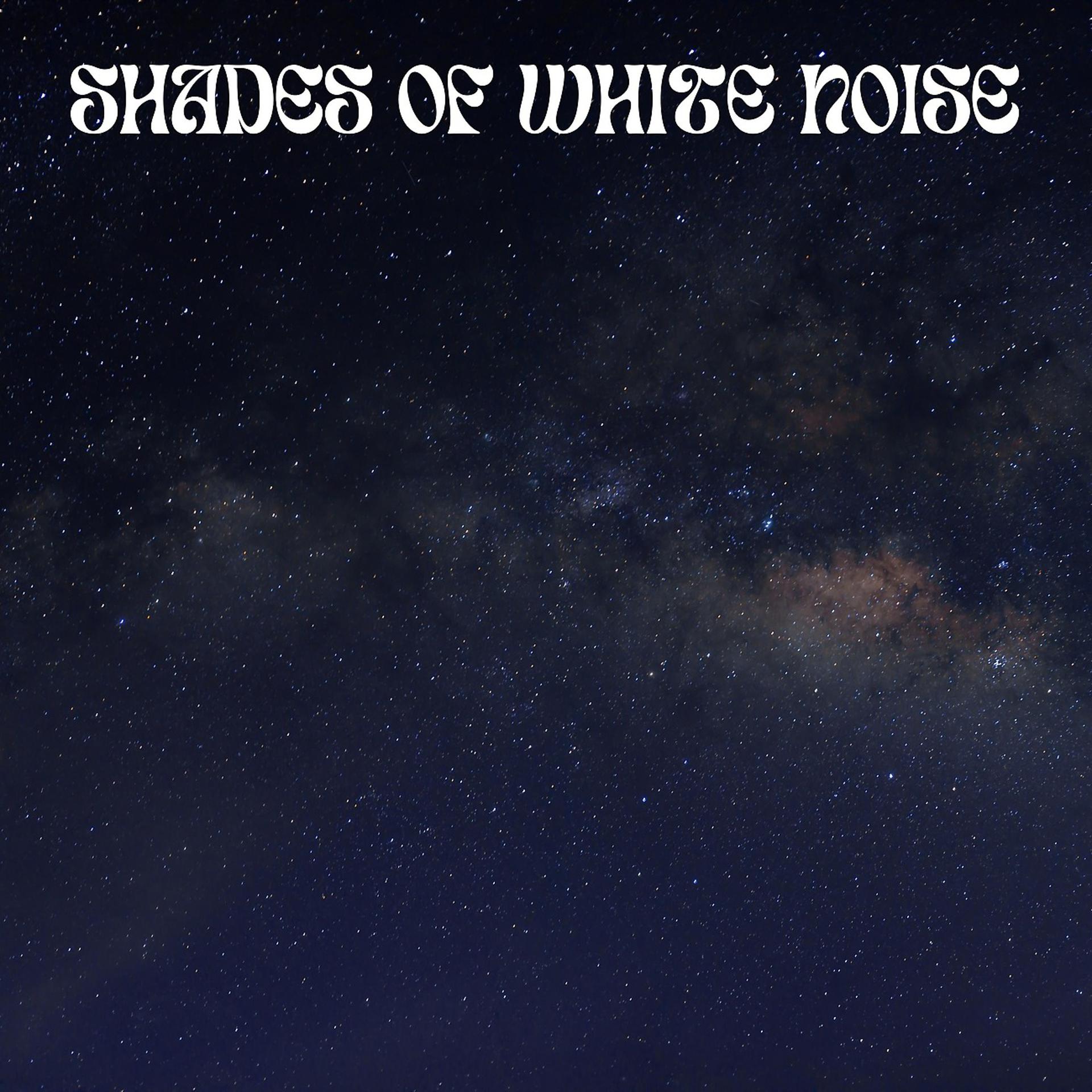 Постер альбома Shades Of White Noise