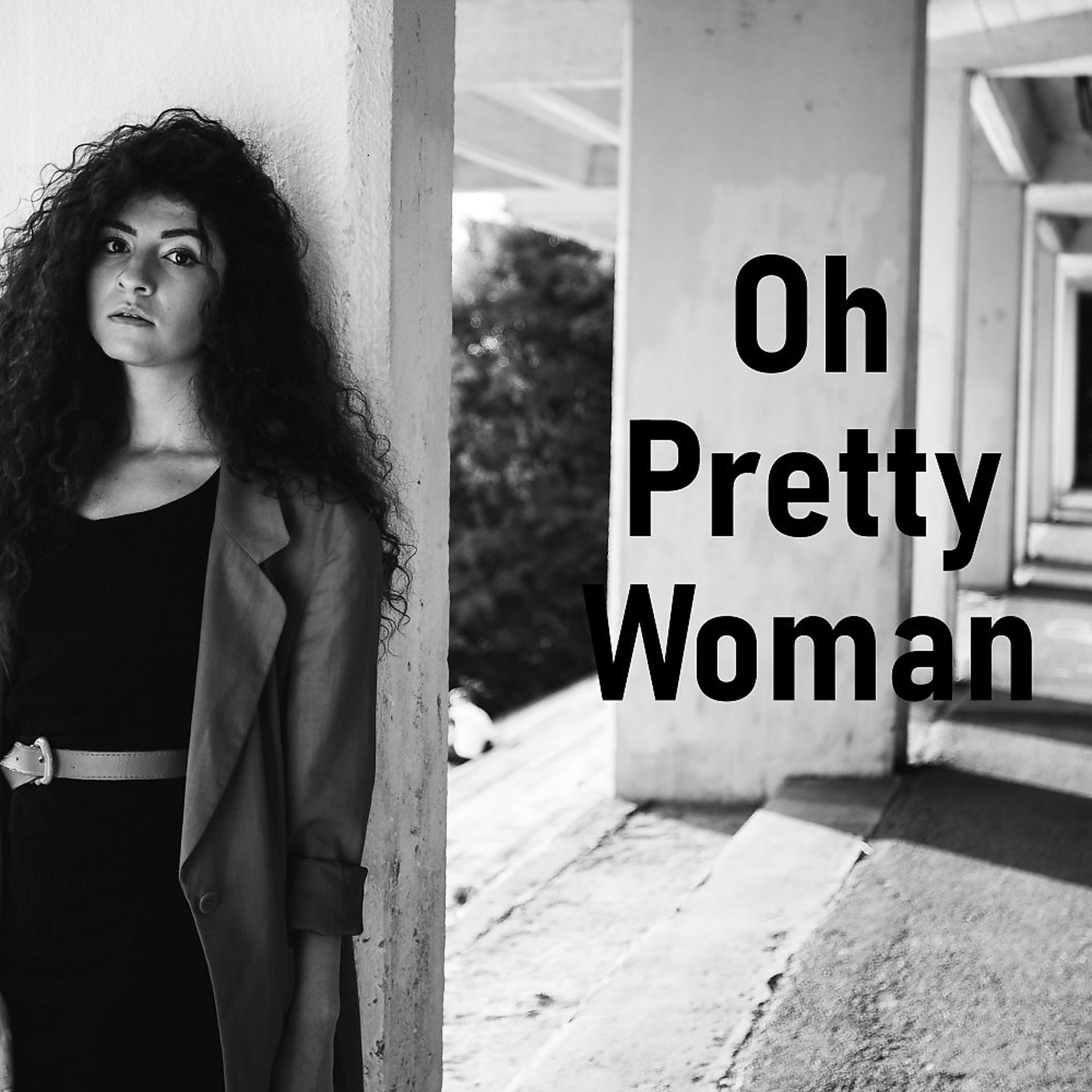 Постер альбома Oh, Pretty Woman