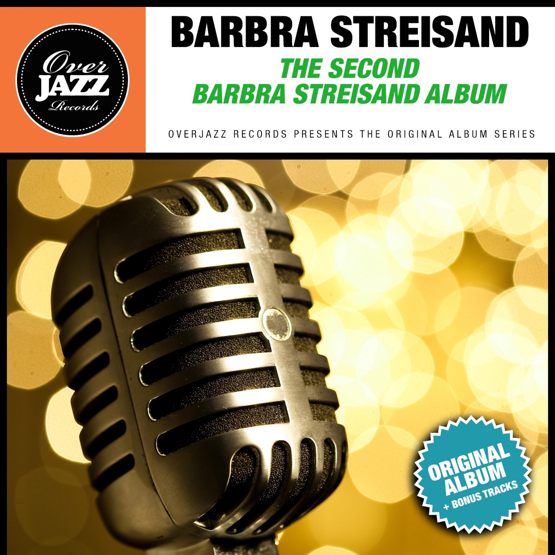 Постер альбома The Second Barbra Streisand Album (Original Album Plus Bonus Tracks 1963)