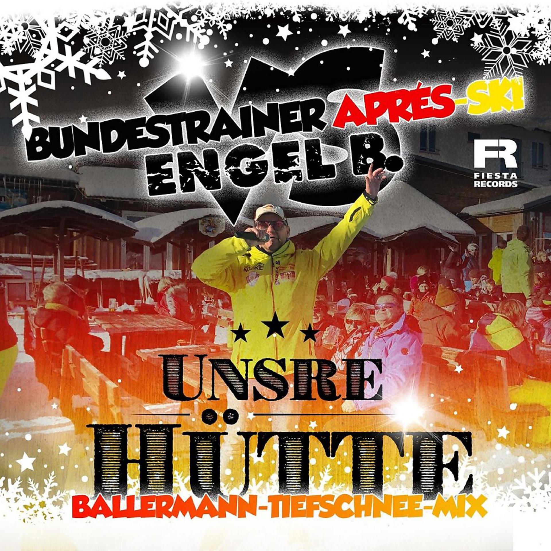 Постер альбома Unsre Hütte (Ballermann Tiefschnee Mix)