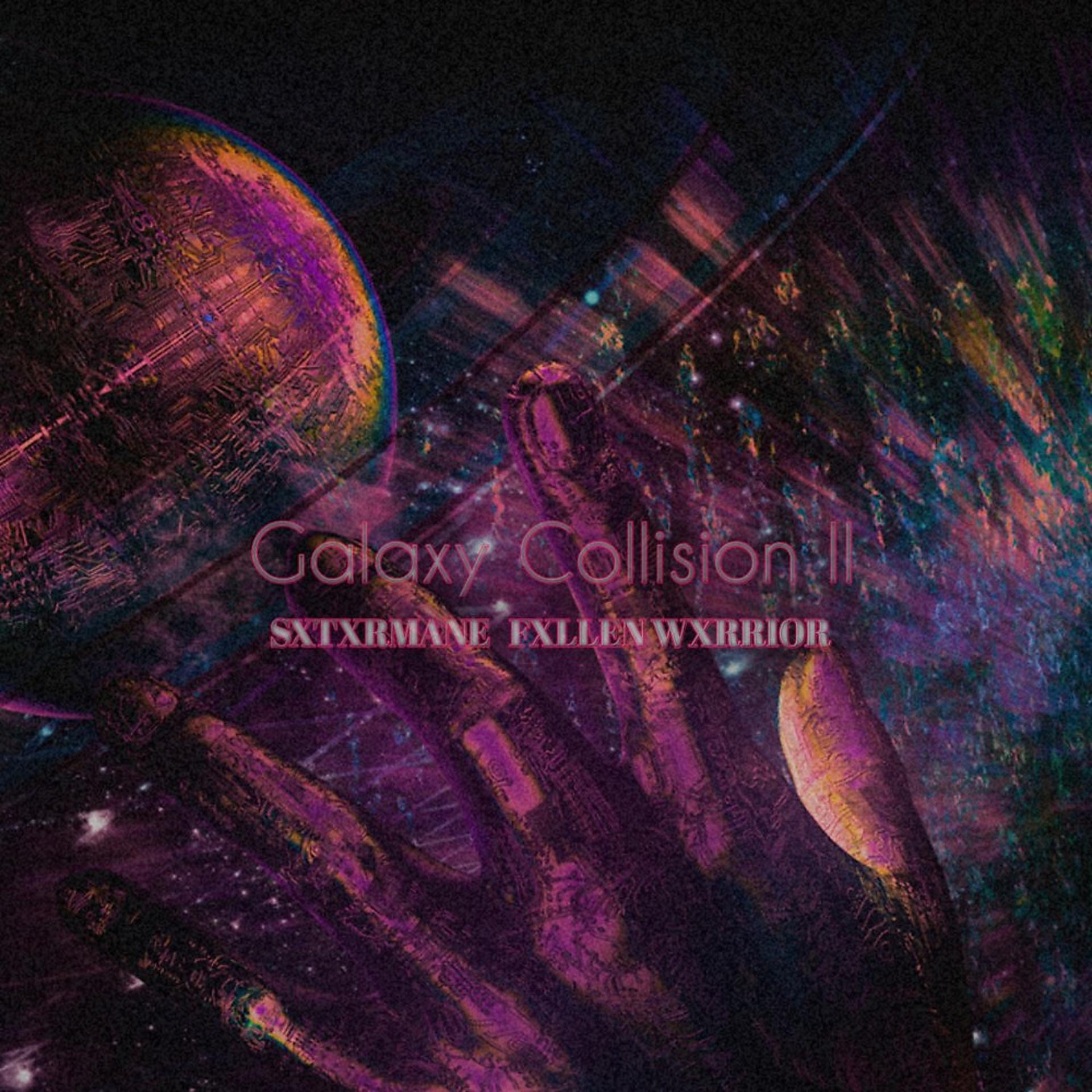Постер альбома Galaxy Collision II