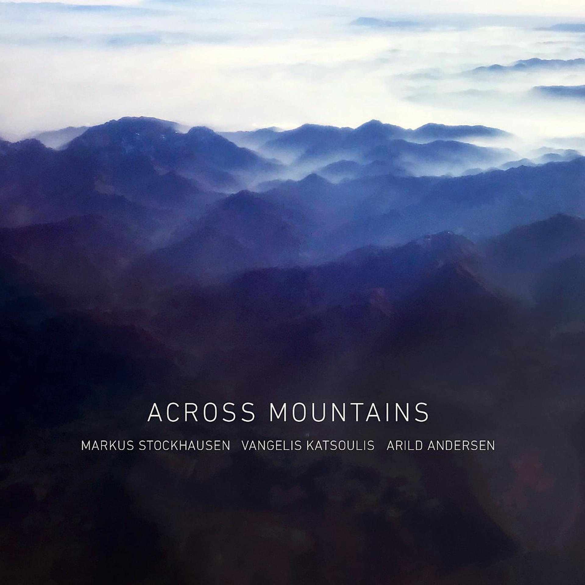 Постер альбома Across Mountains