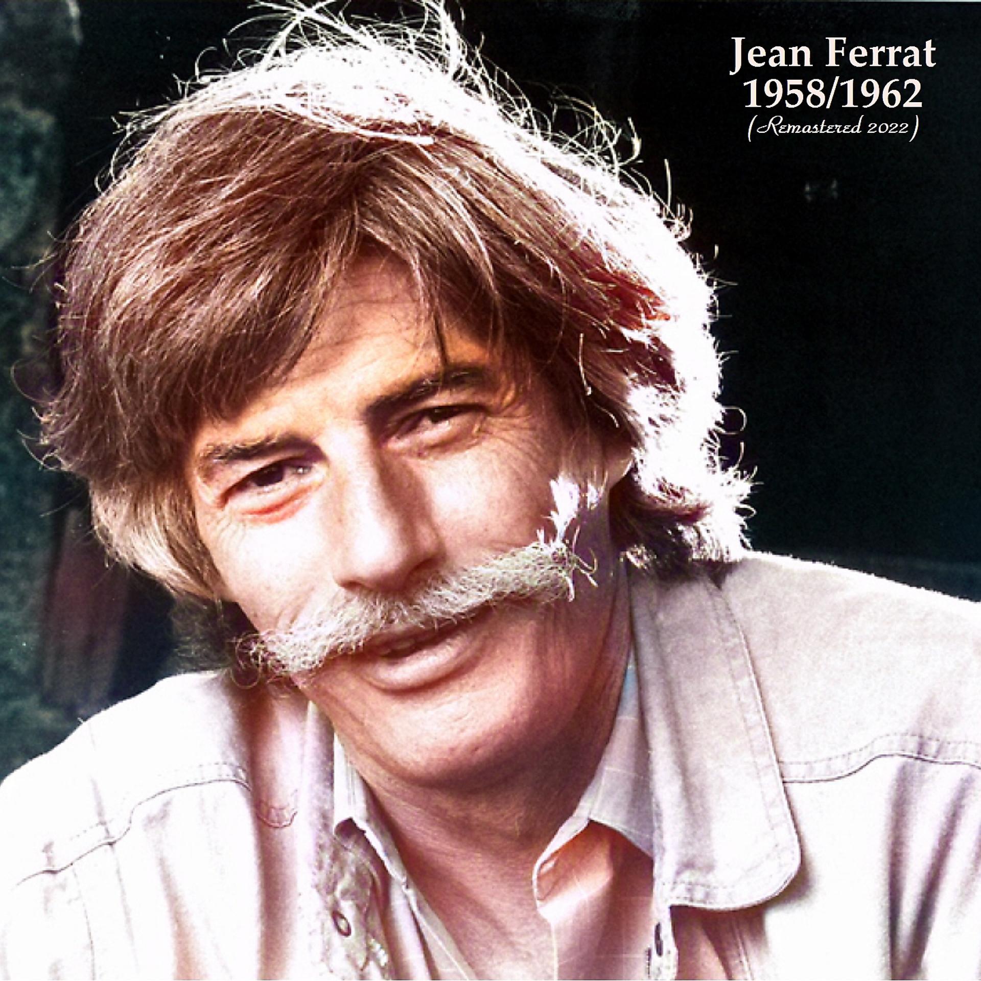 Постер альбома Jean Ferrat 1958/1962