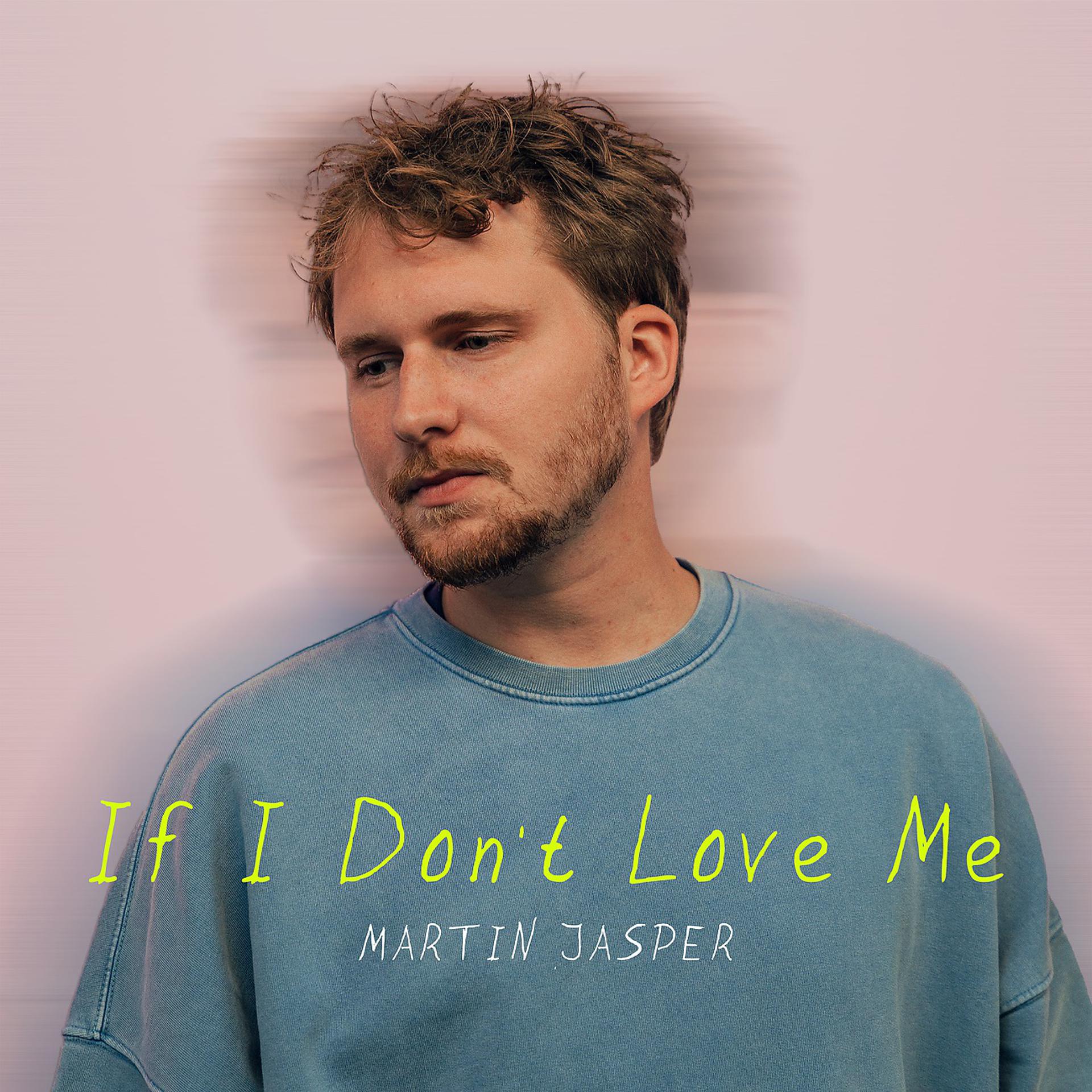 Постер альбома If I Don't Love Me