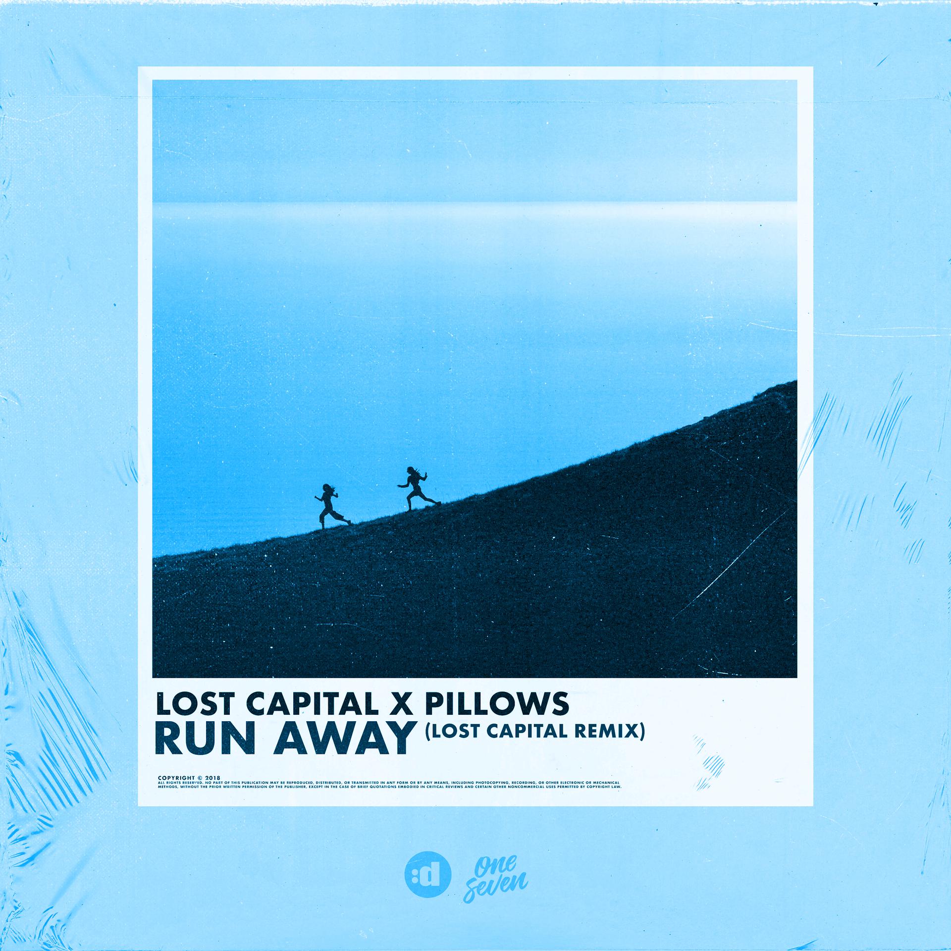 Постер альбома Run Away (Lost Capital Remix)