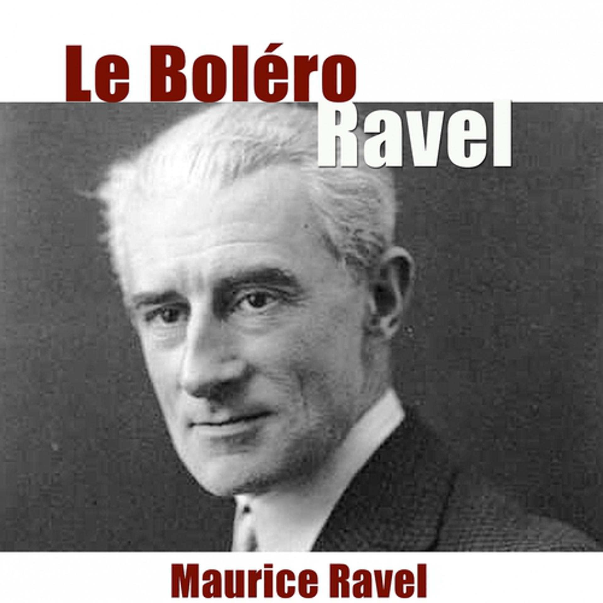 Постер альбома Ravel : Le Boléro