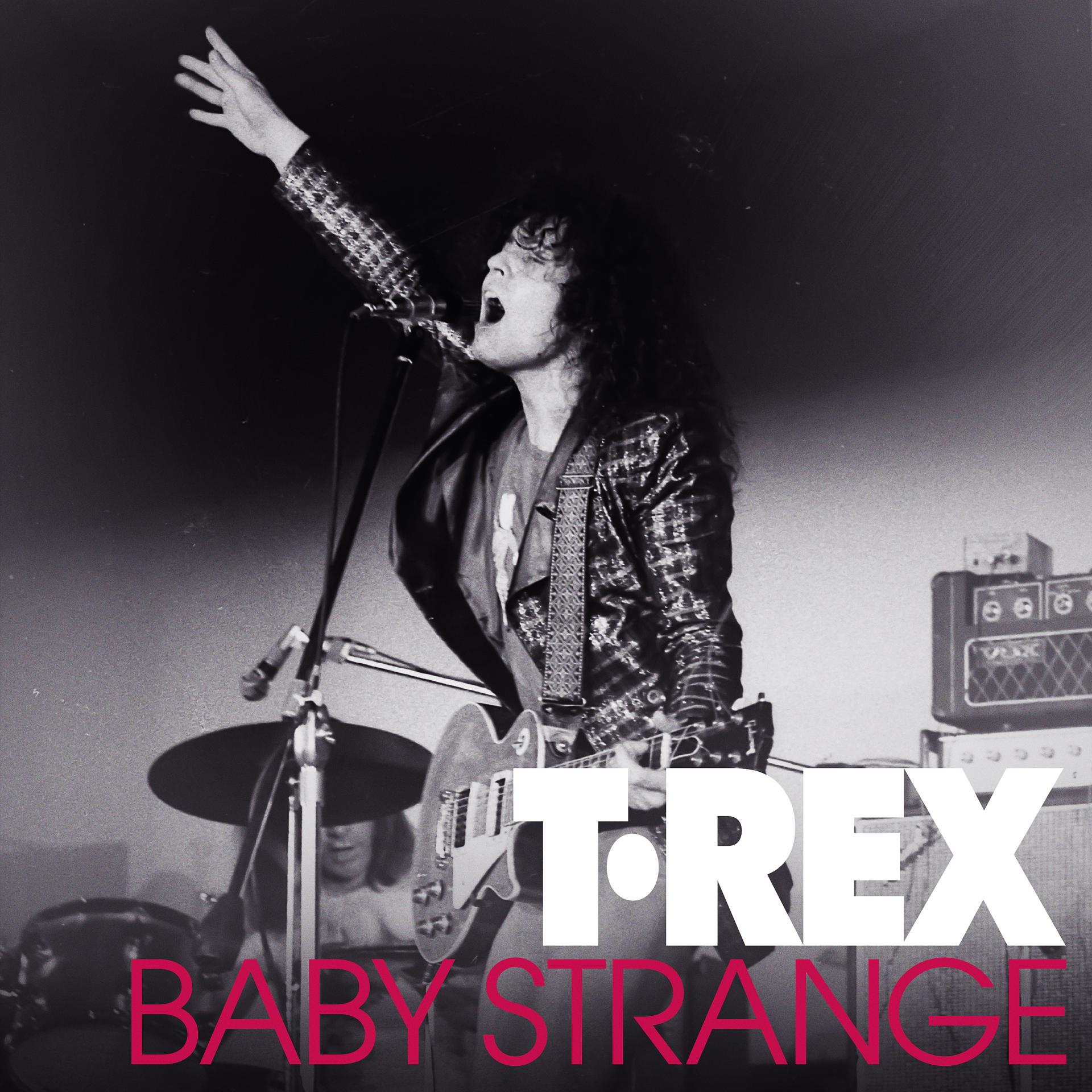 Постер альбома Baby Strange (Alternate Mix) (Live at Wembley 1972)