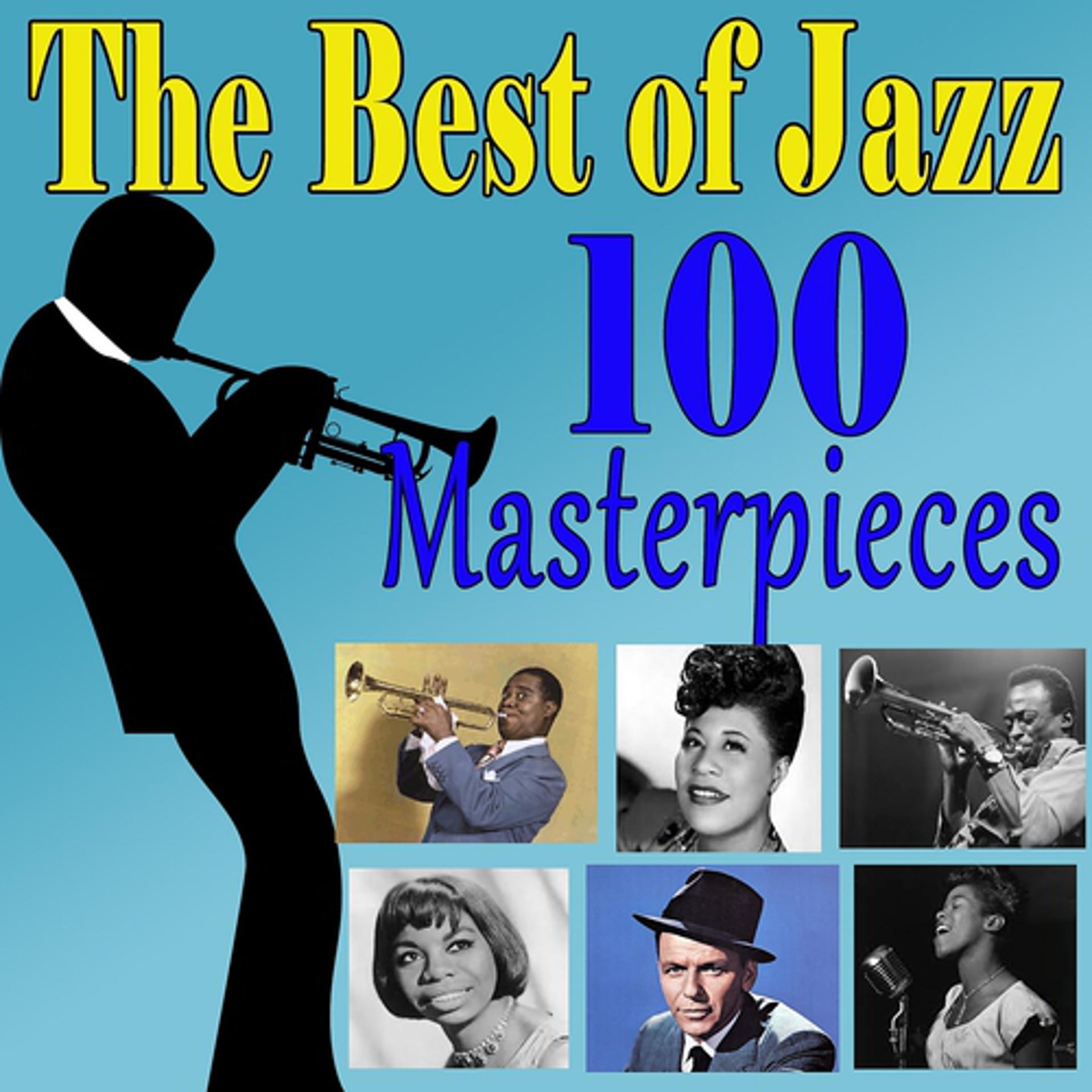 Постер альбома The Best of Jazz (100 Masterpieces)