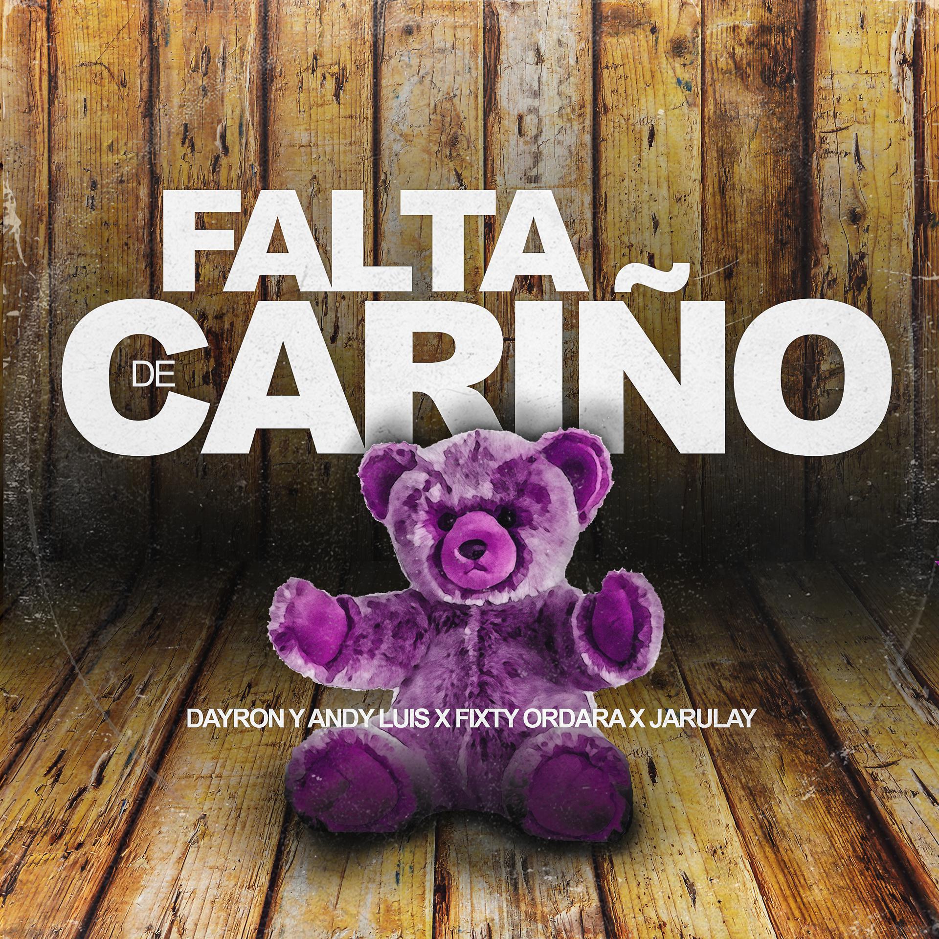 Постер альбома Falta de Cariño