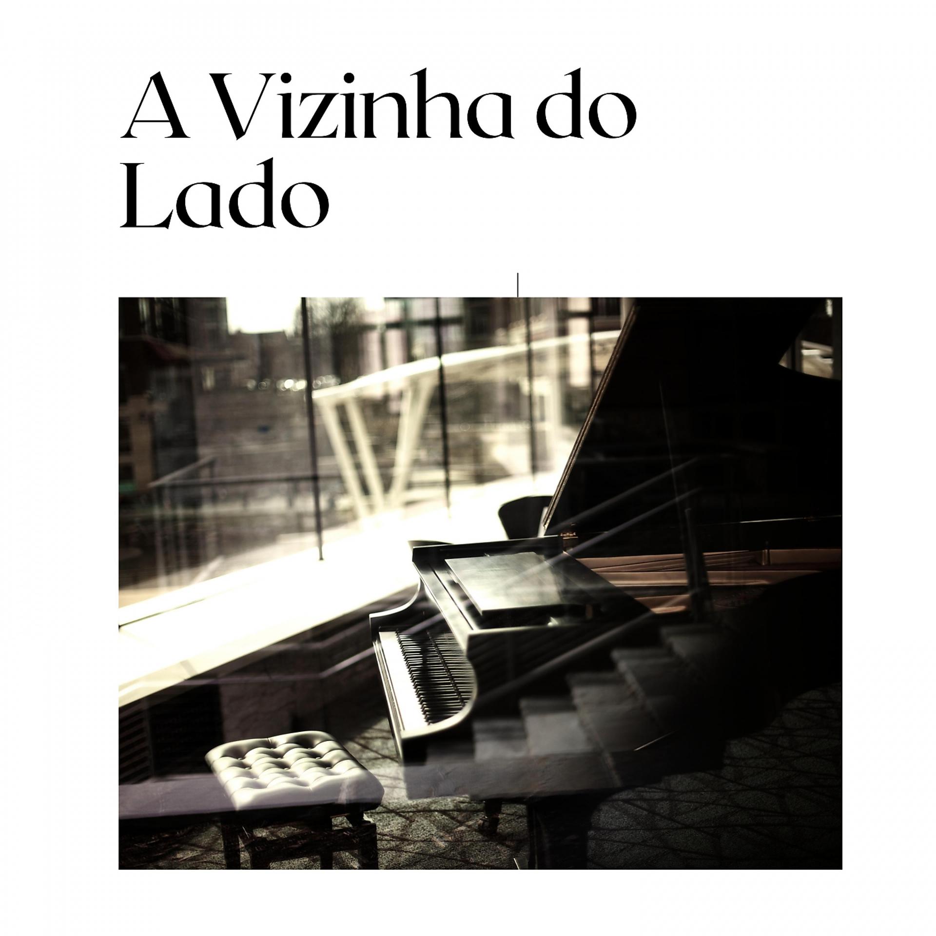 Постер альбома A Vizinha do Lado