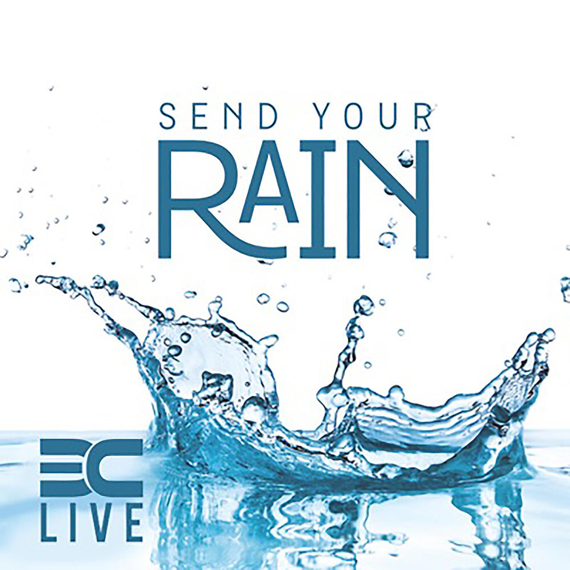 Постер альбома Send Your Rain