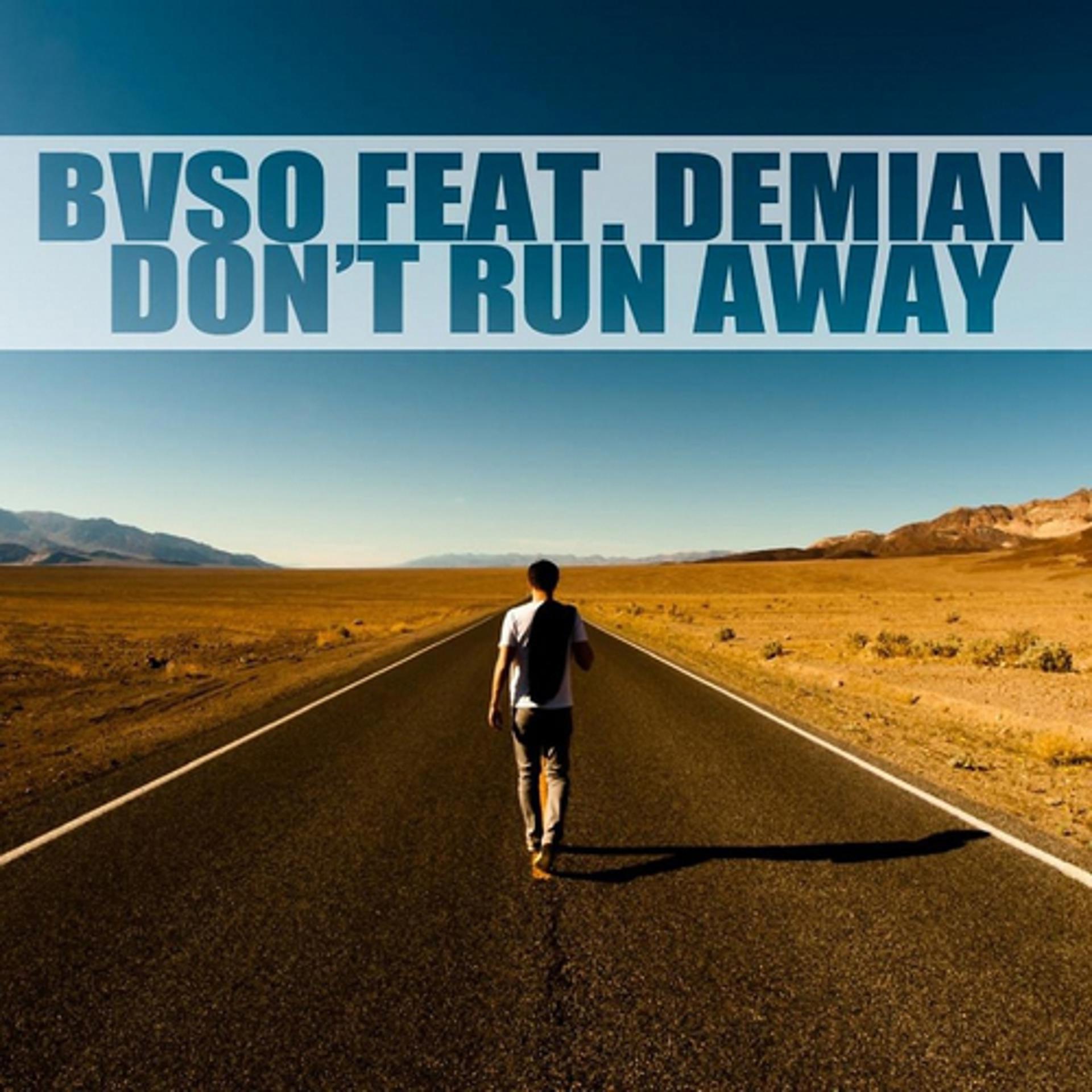 Постер альбома Don't Run Away