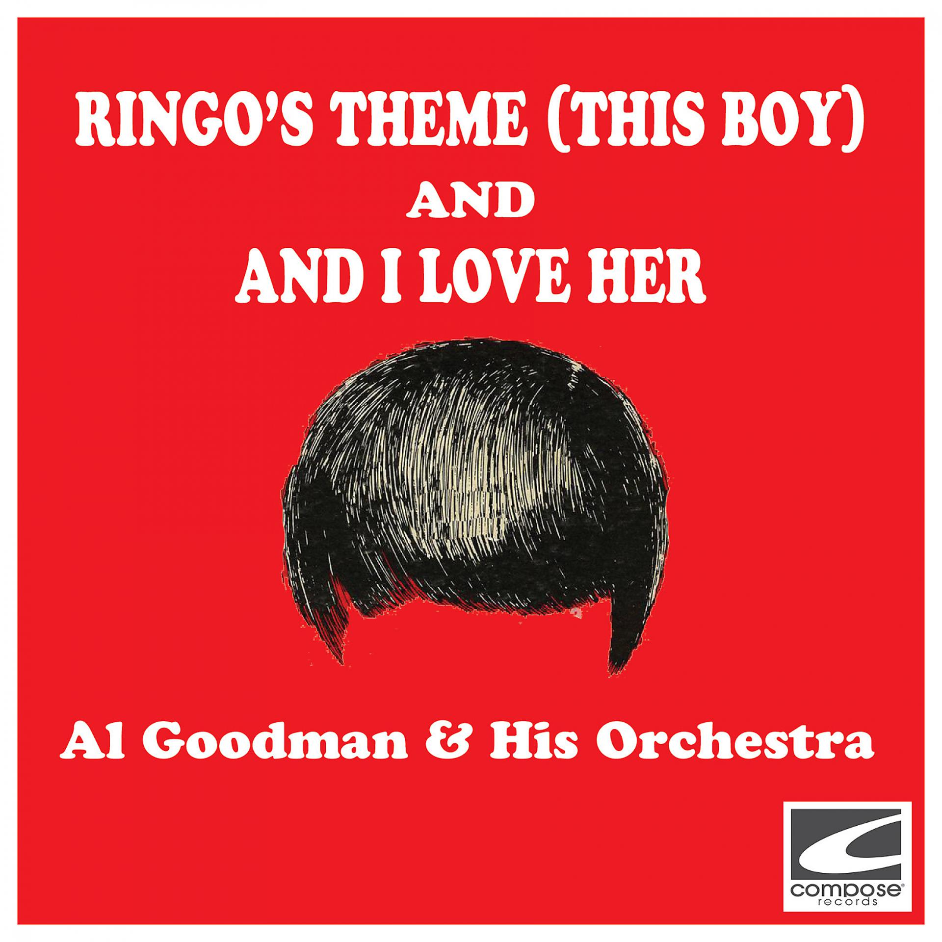 Постер альбома Ringo's Theme (This Boy) and And I Love Her