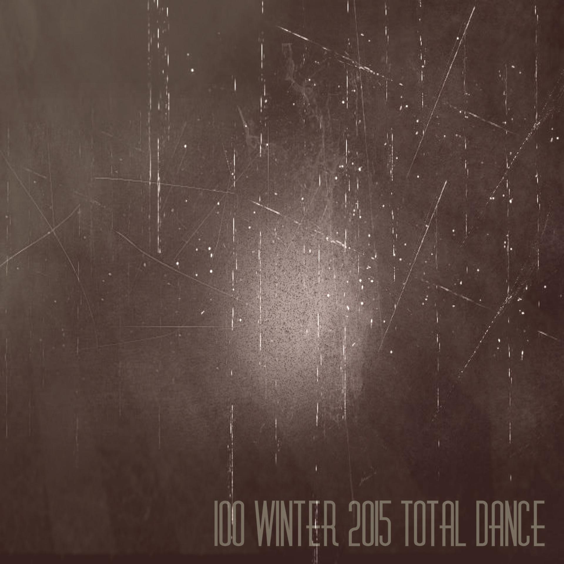 Постер альбома 100 Winter 2015 Total Dance