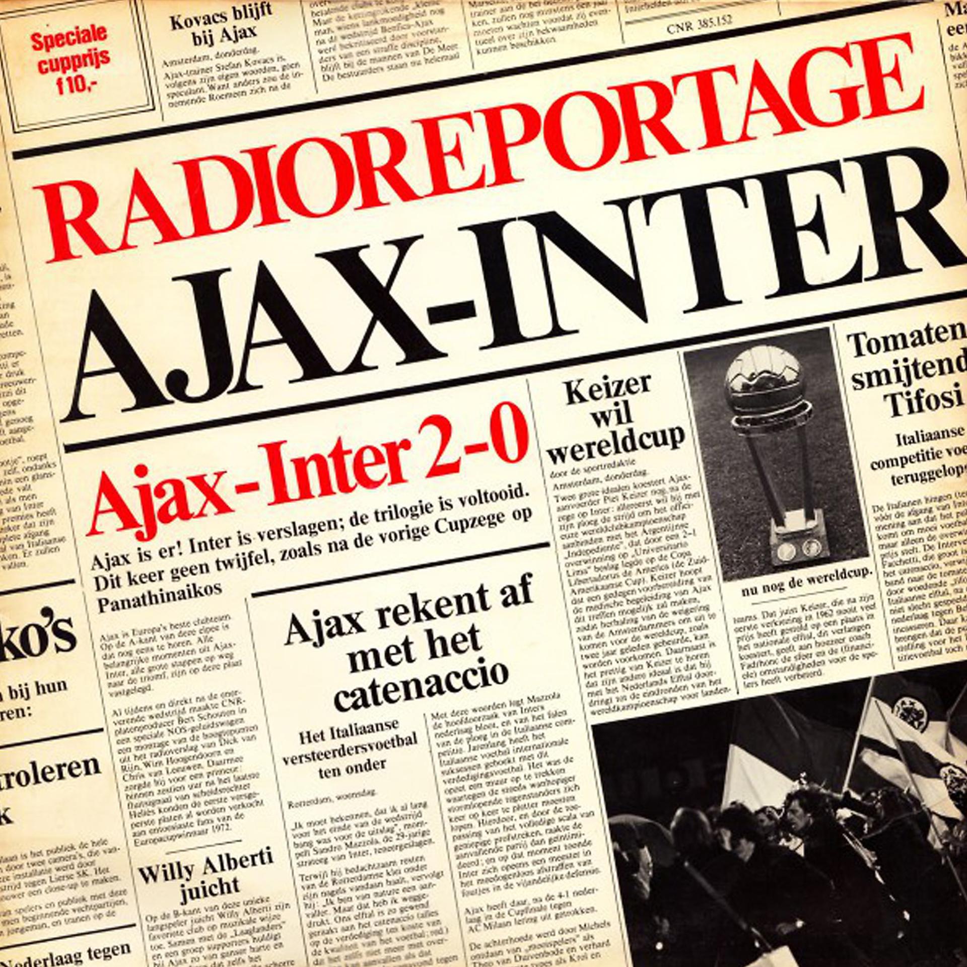 Постер альбома Radioreportage Ajax - Inter Milaan