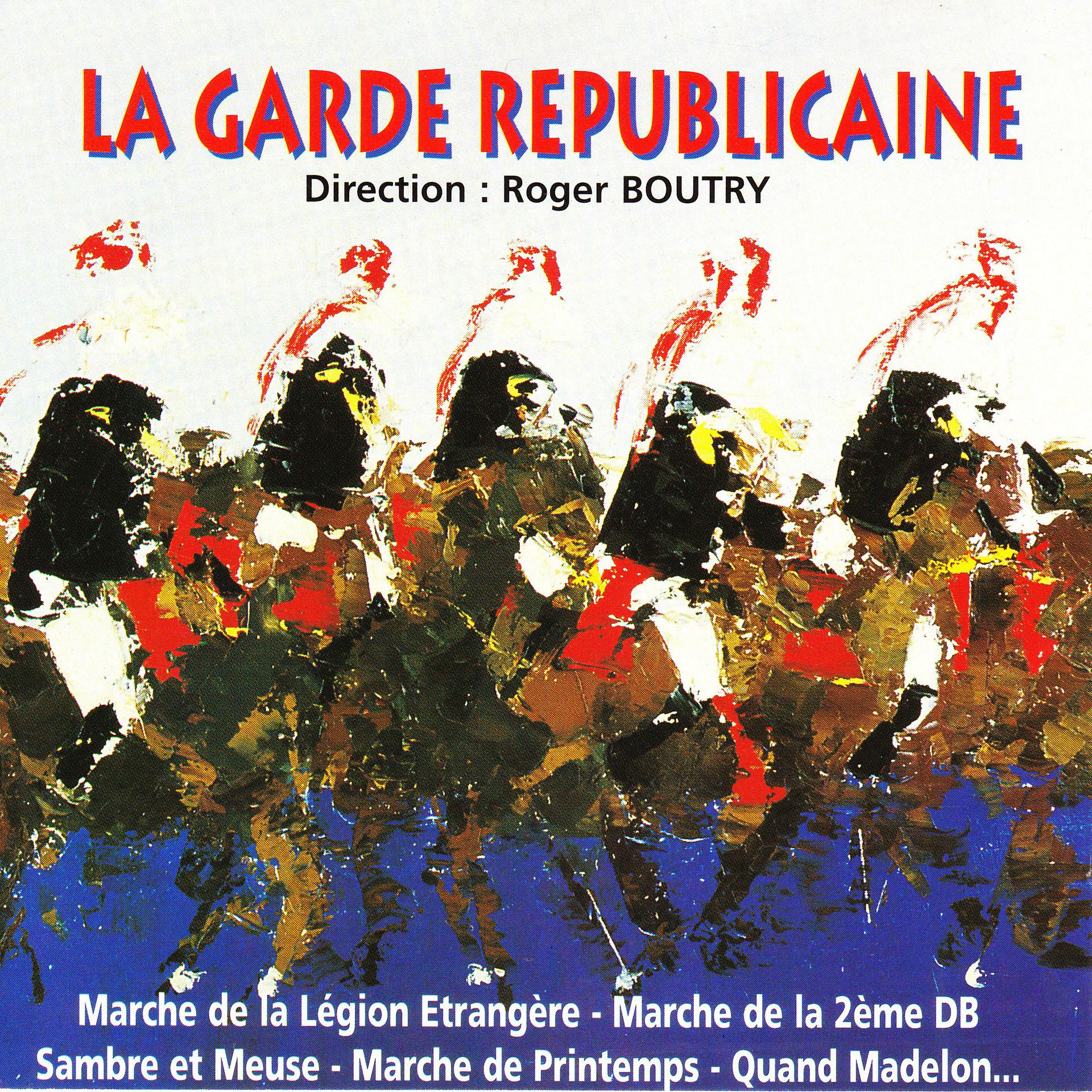 Постер альбома La garde républicaine