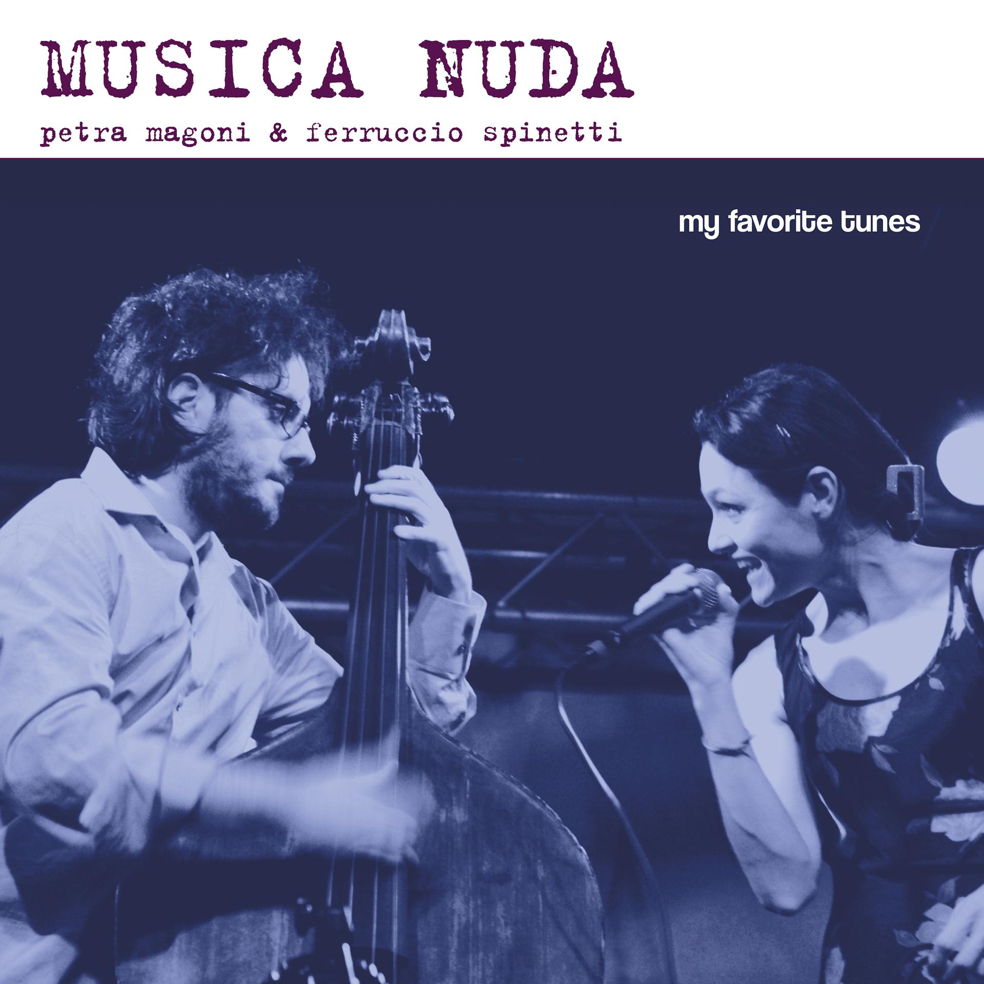 Постер альбома Musica Nuda - My Favorite Tunes