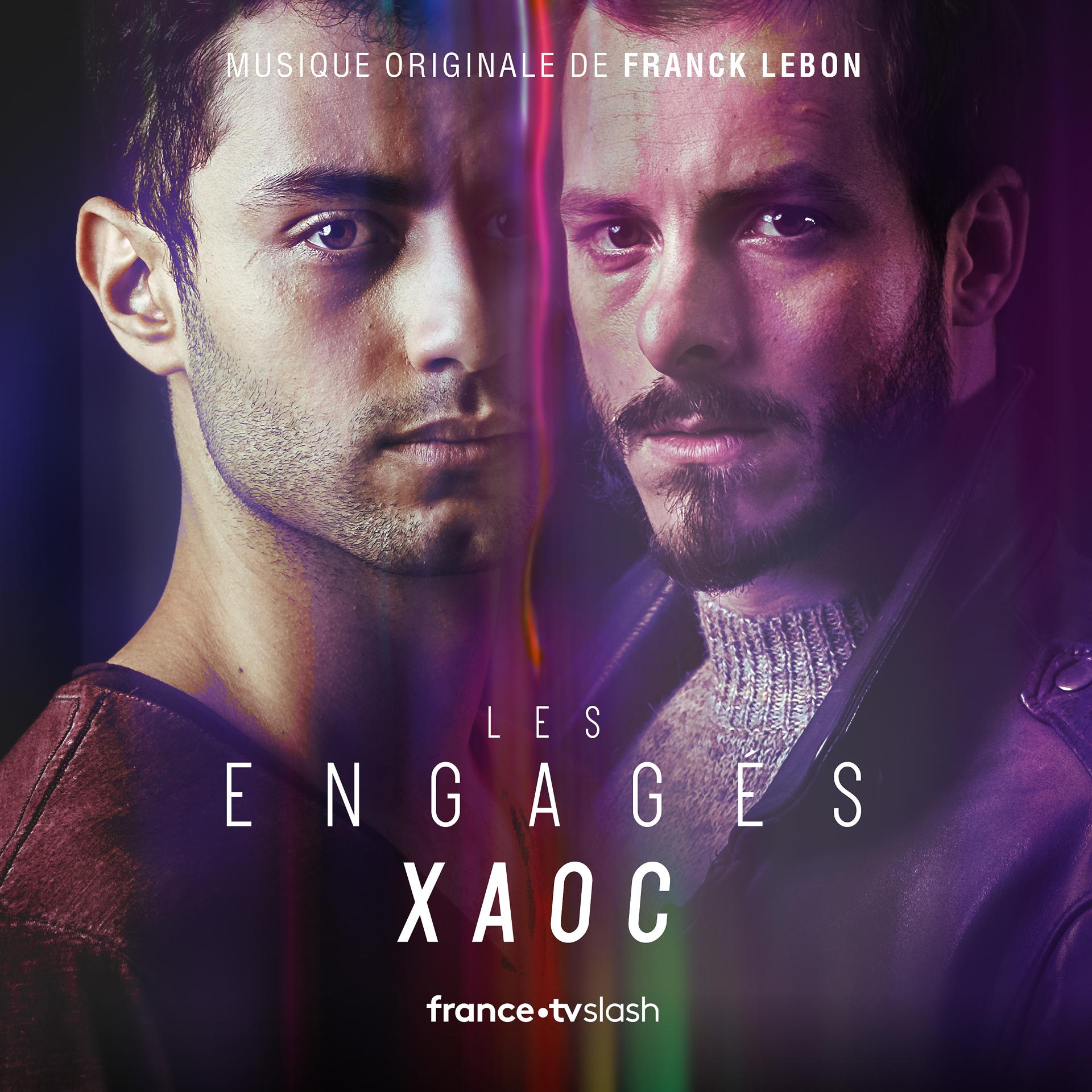 Постер альбома Les engagés - XAOC (Bande originale de la série télévisée)