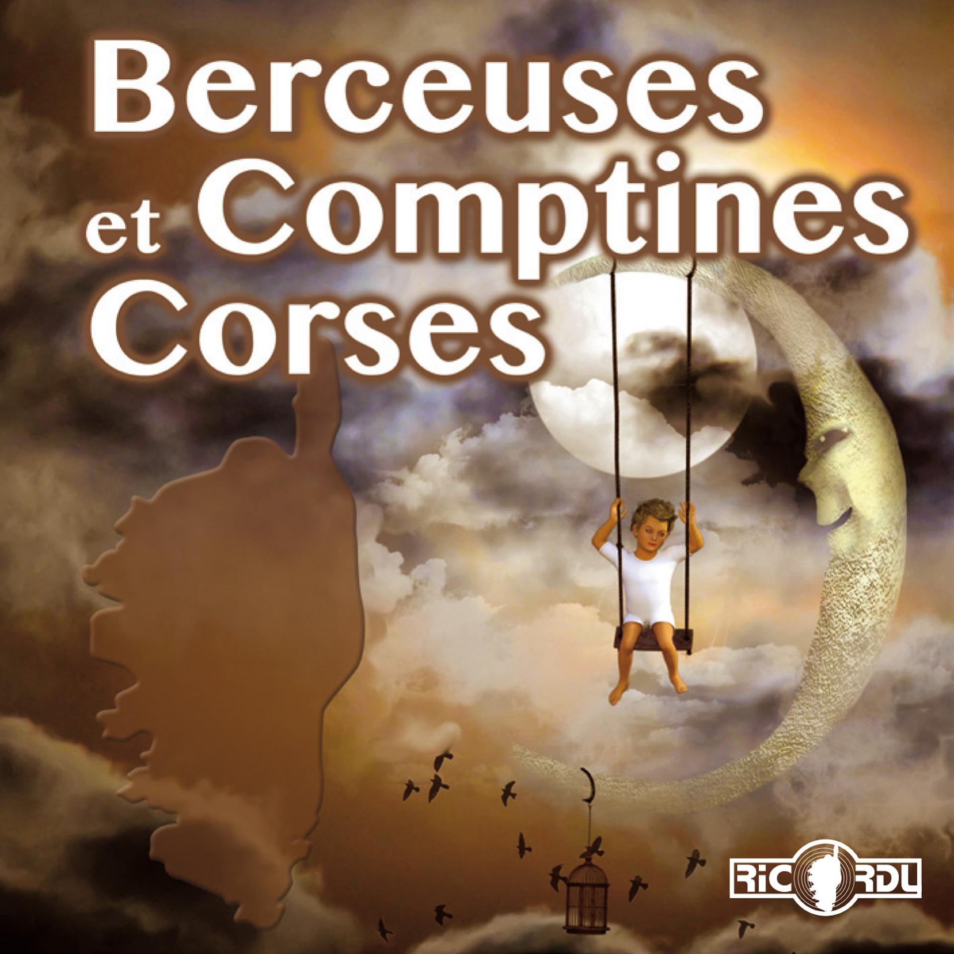 Постер альбома Berceuses et comptines Corses