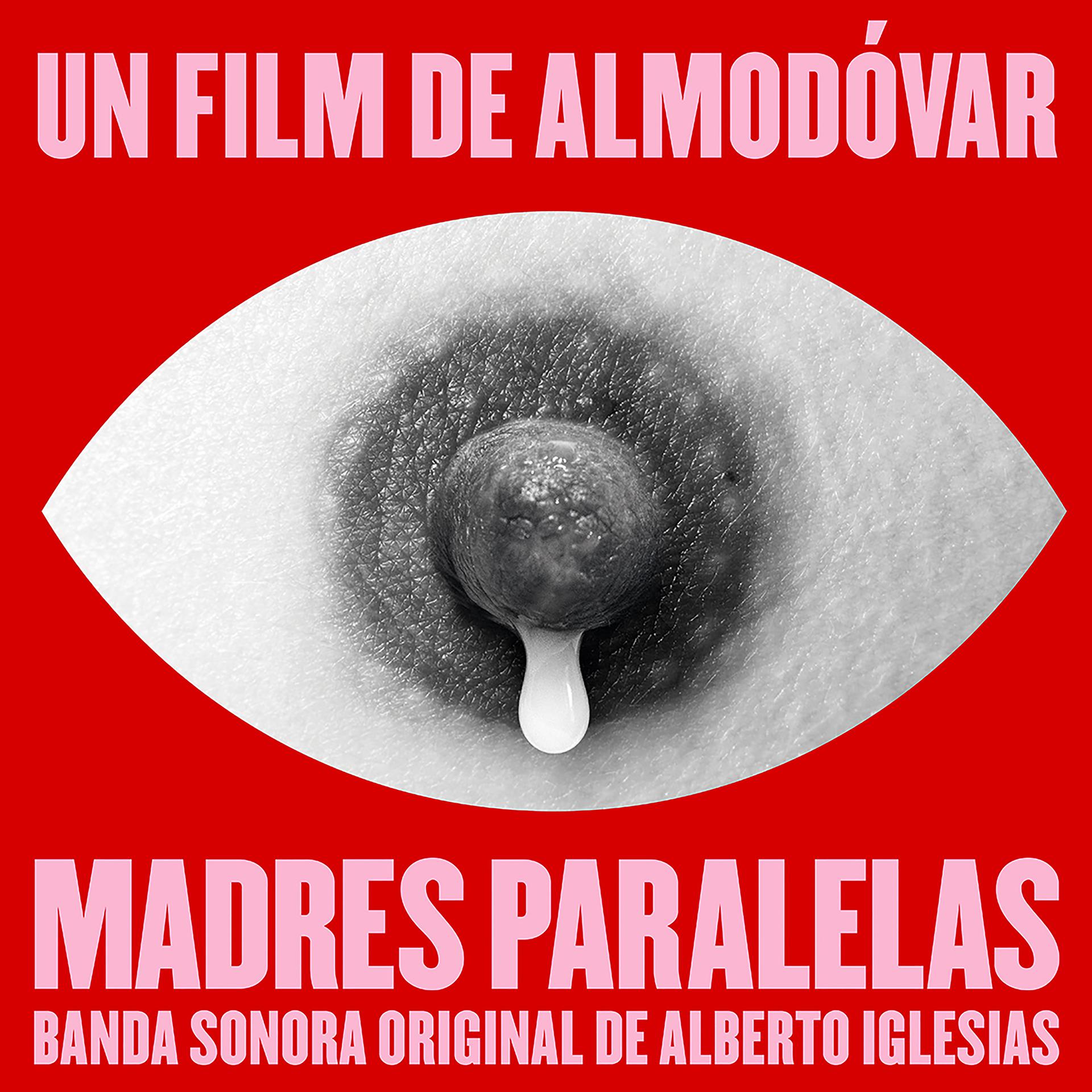 Постер альбома Madres Paralelas (Banda Sonora Original)