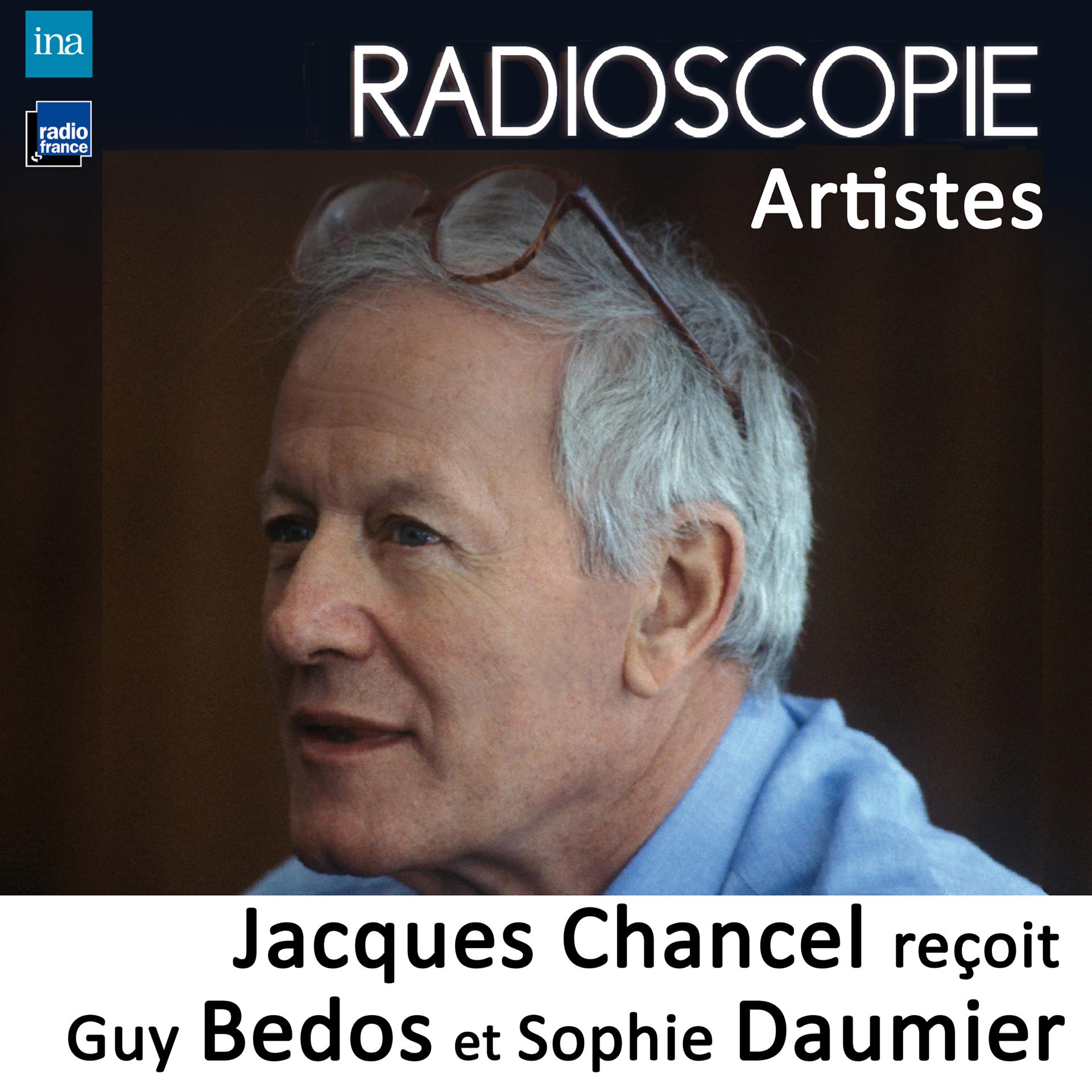 Постер альбома Radioscopie (Artistes): Jacques Chancel reçoit Guy Bedos et Sophie Daumier