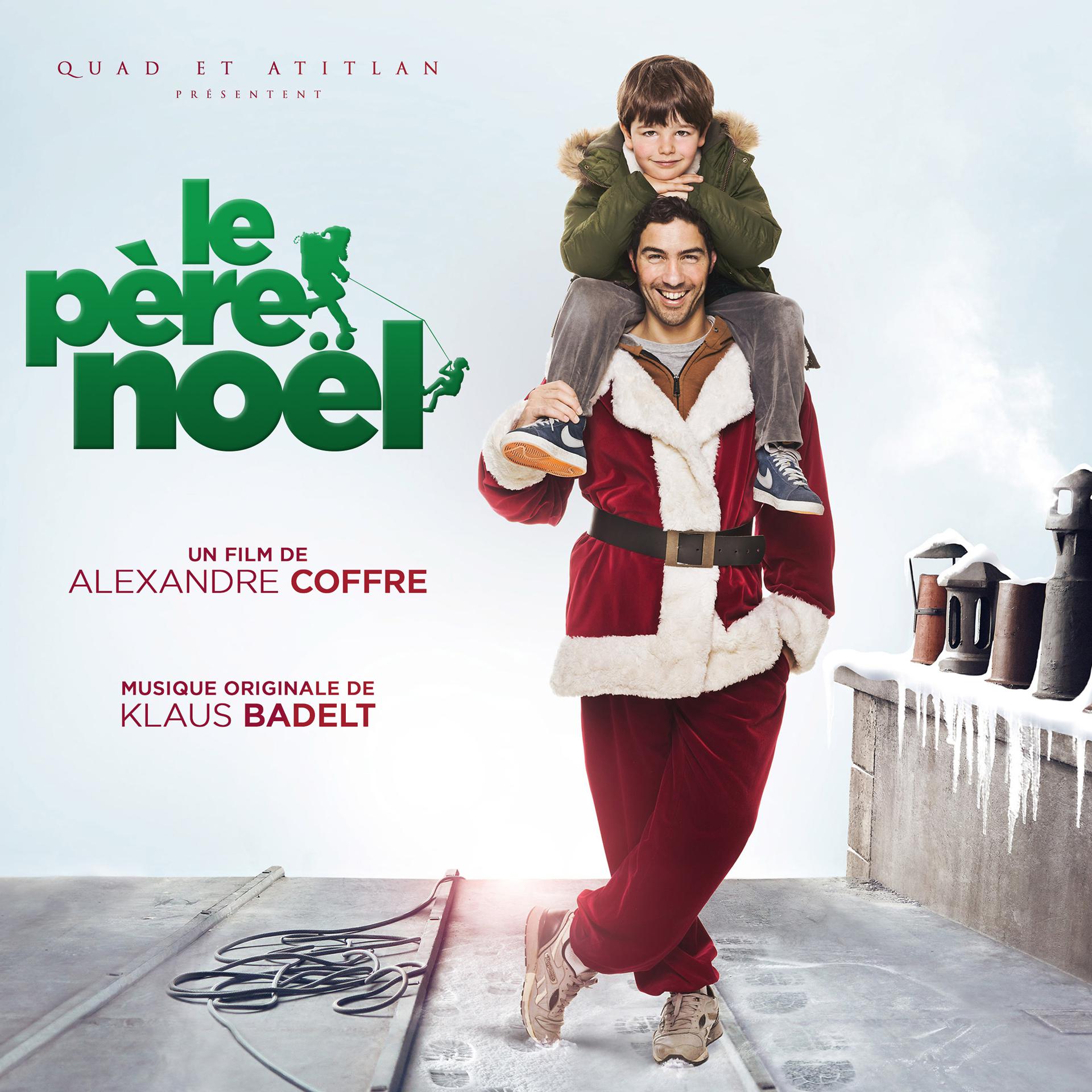Постер альбома Le père Noël (Bande originale du film)