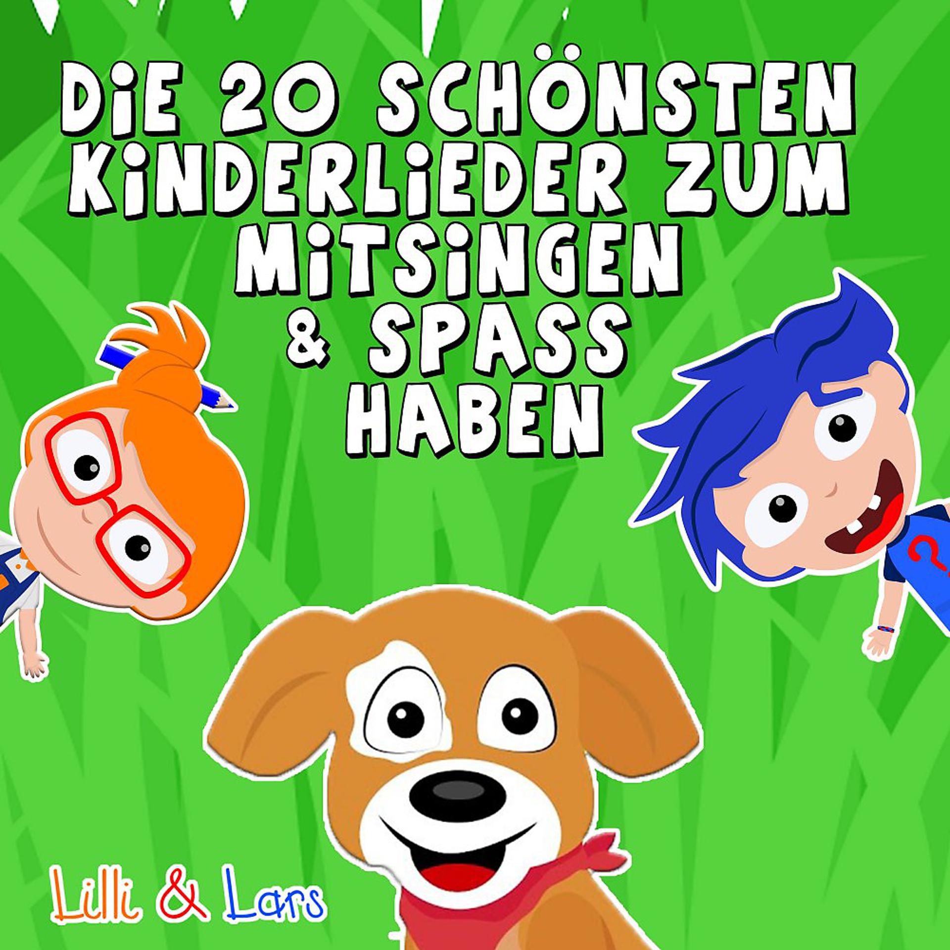 Постер альбома Die 20 schönsten Kinderlieder zum Mitsingen & Spaß haben