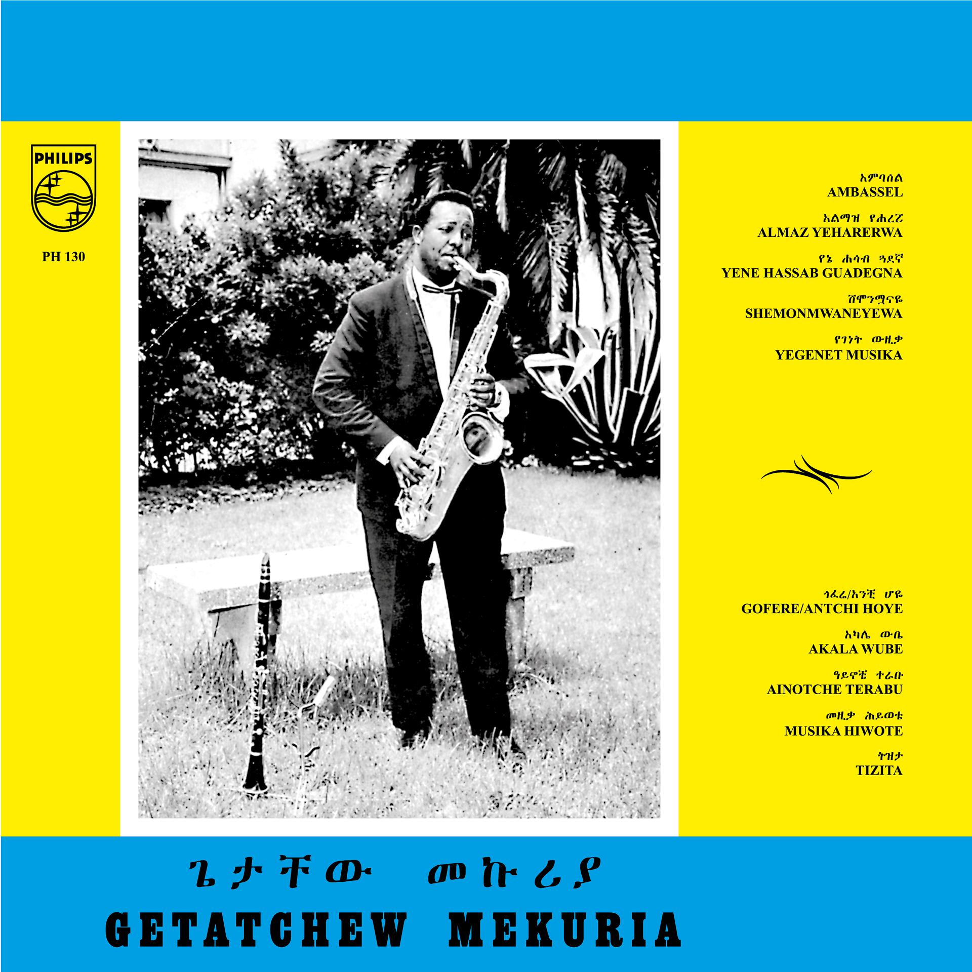 Постер альбома Gétatchèw Mékuria and His Saxophone