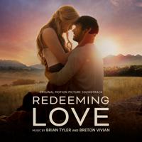 Постер альбома Redeeming Love (Original Motion Picture Soundtrack)