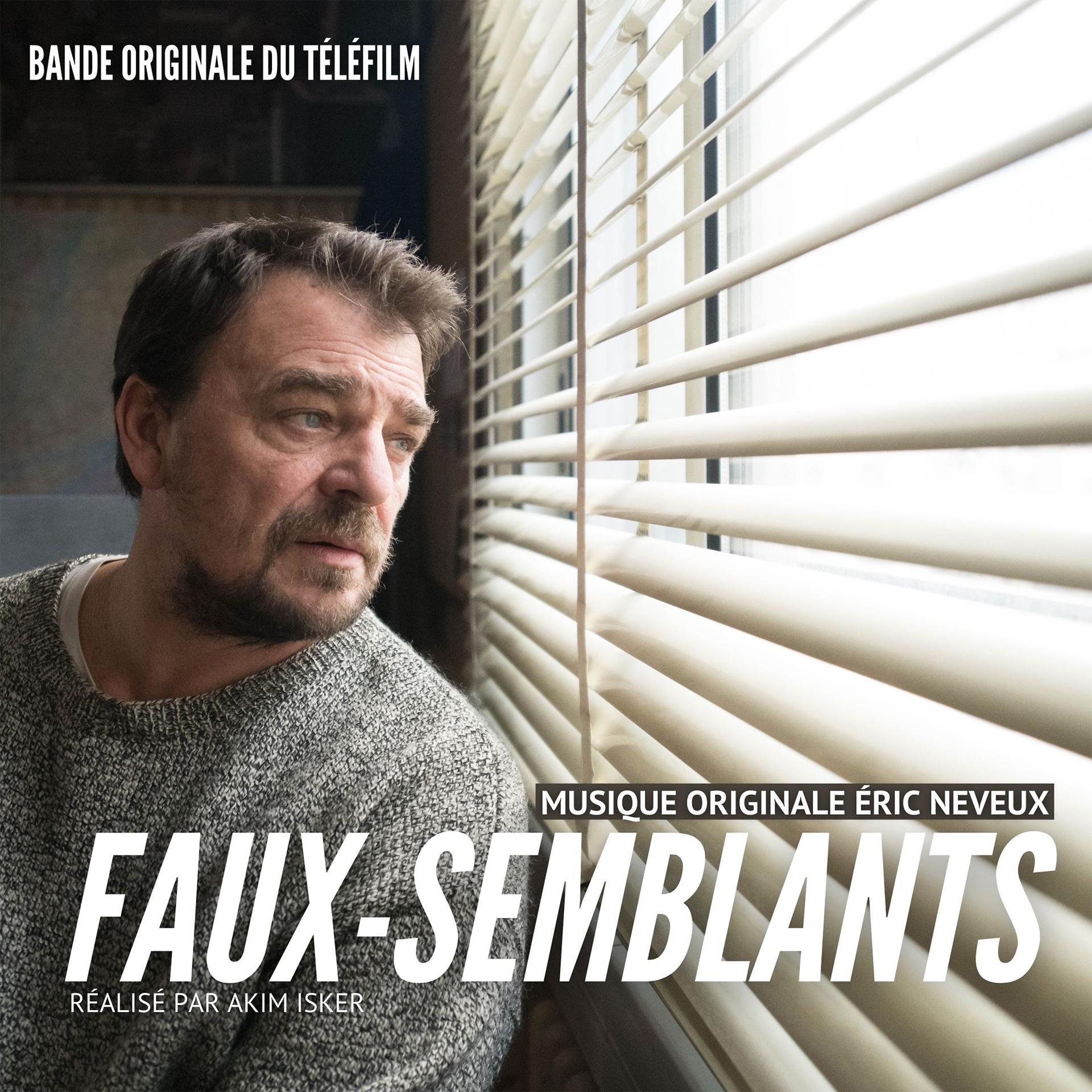 Постер альбома Faux-Semblants (Bande originale du téléfilm)