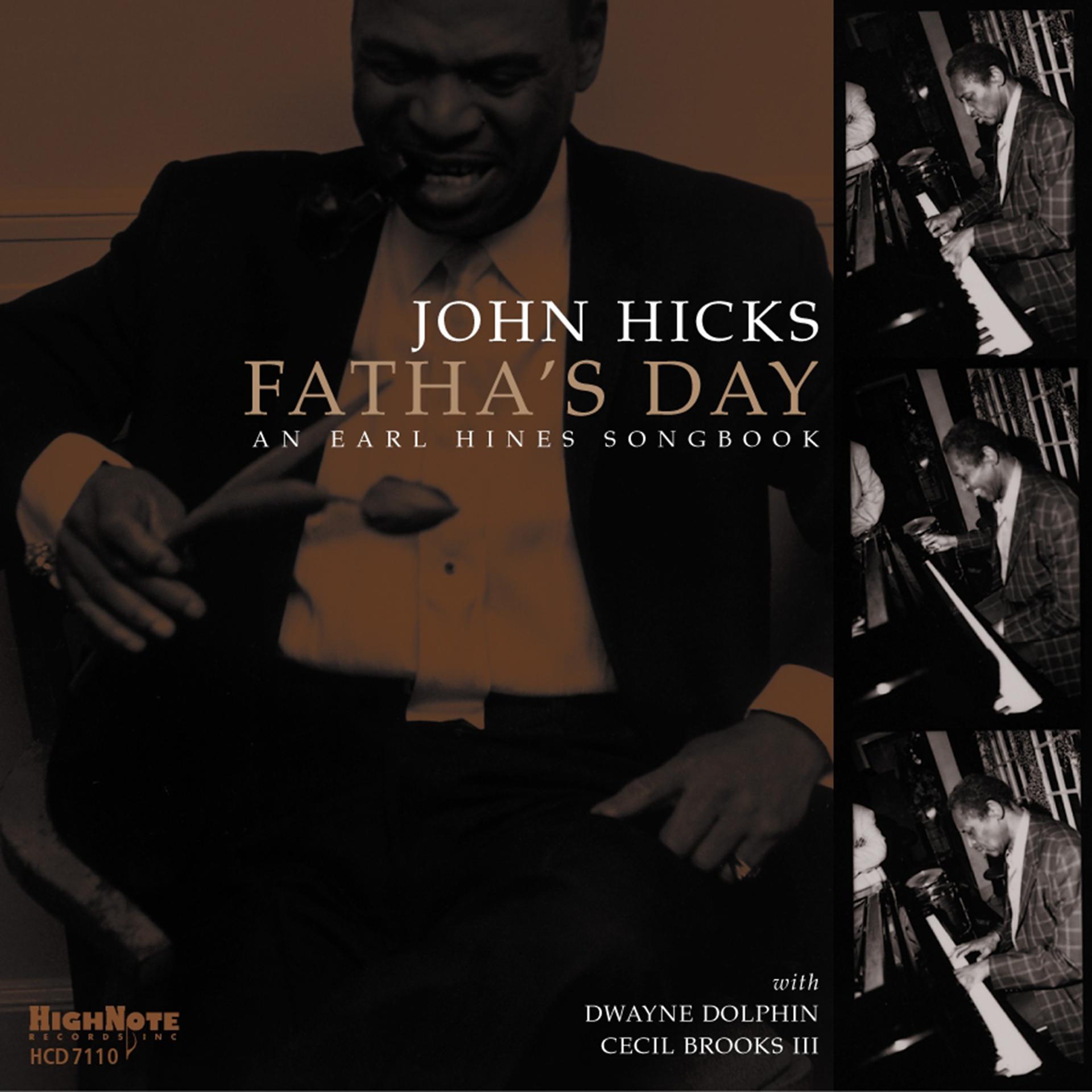 Постер альбома Fatha's Day: An Earl Hines Songbook